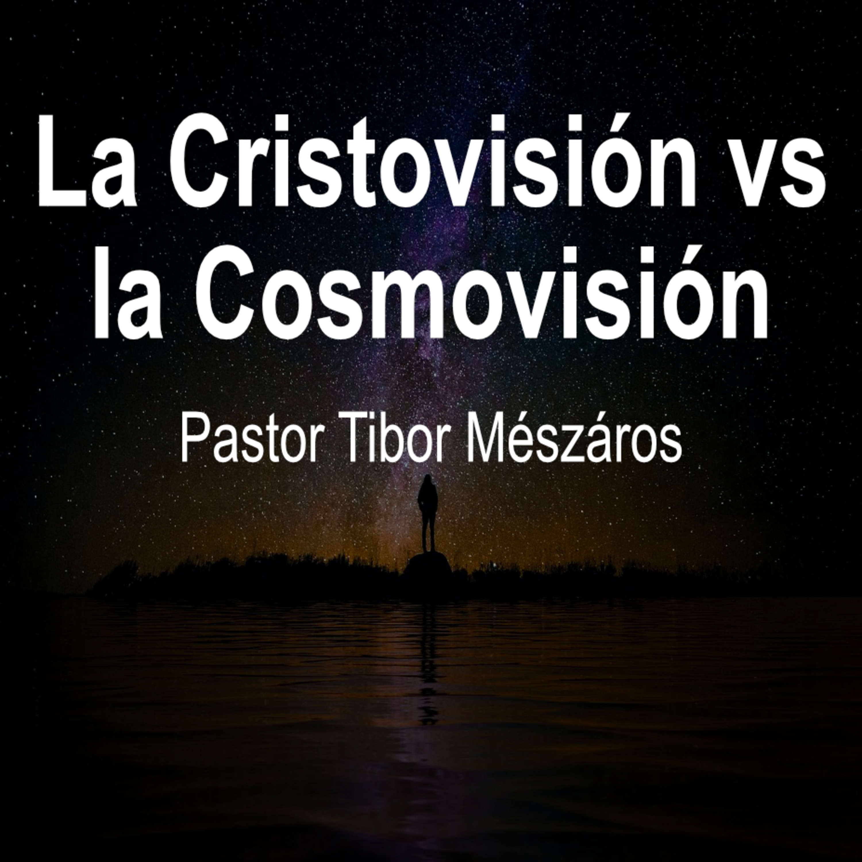 La Cristovisión vs la Cosmovisión episode artwork