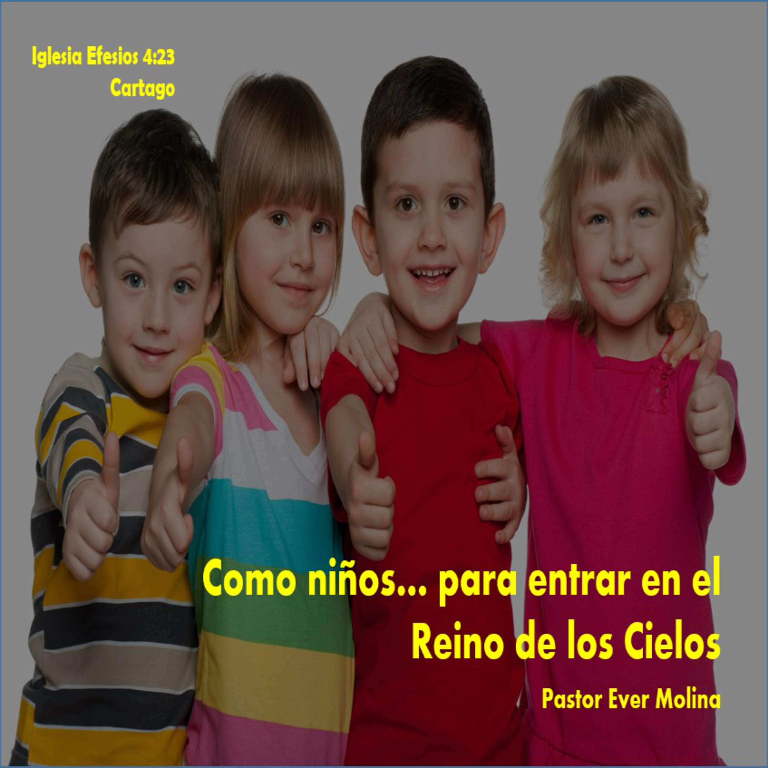 Como niños... para entrar en el Reino de los Cielos episode artwork
