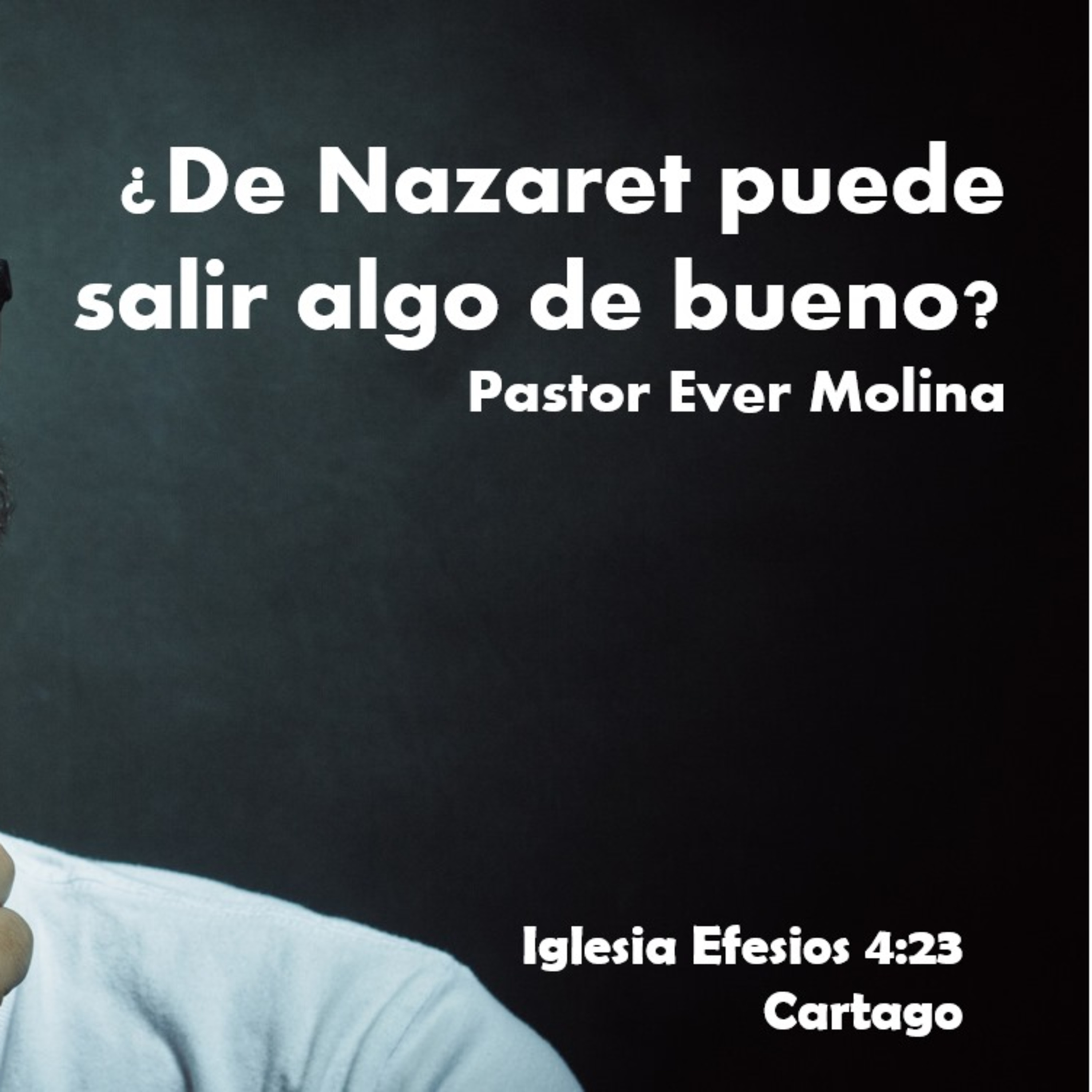 ¿De Nazaret puede salir algo de bueno? episode artwork