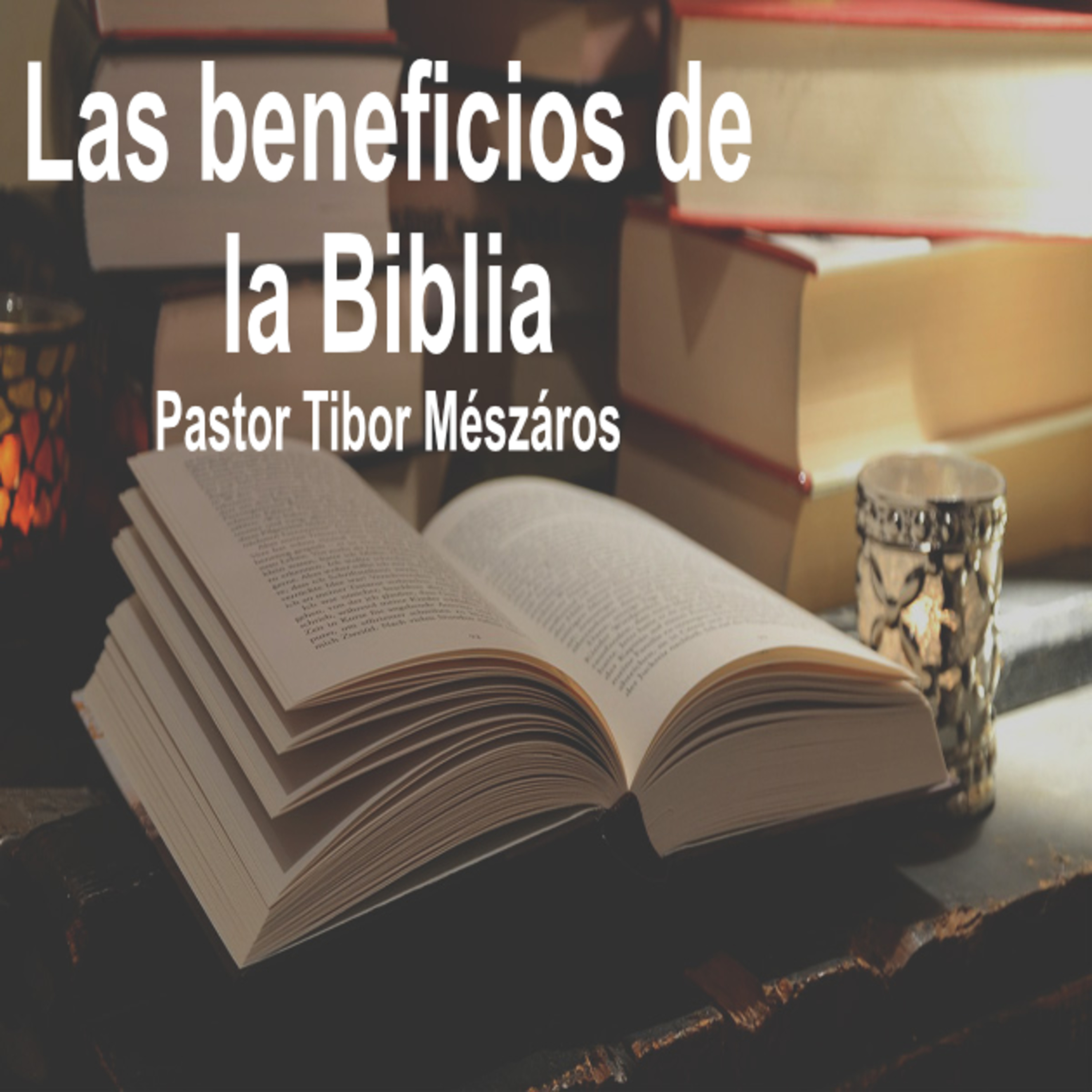 Los beneficios de la Biblia episode artwork