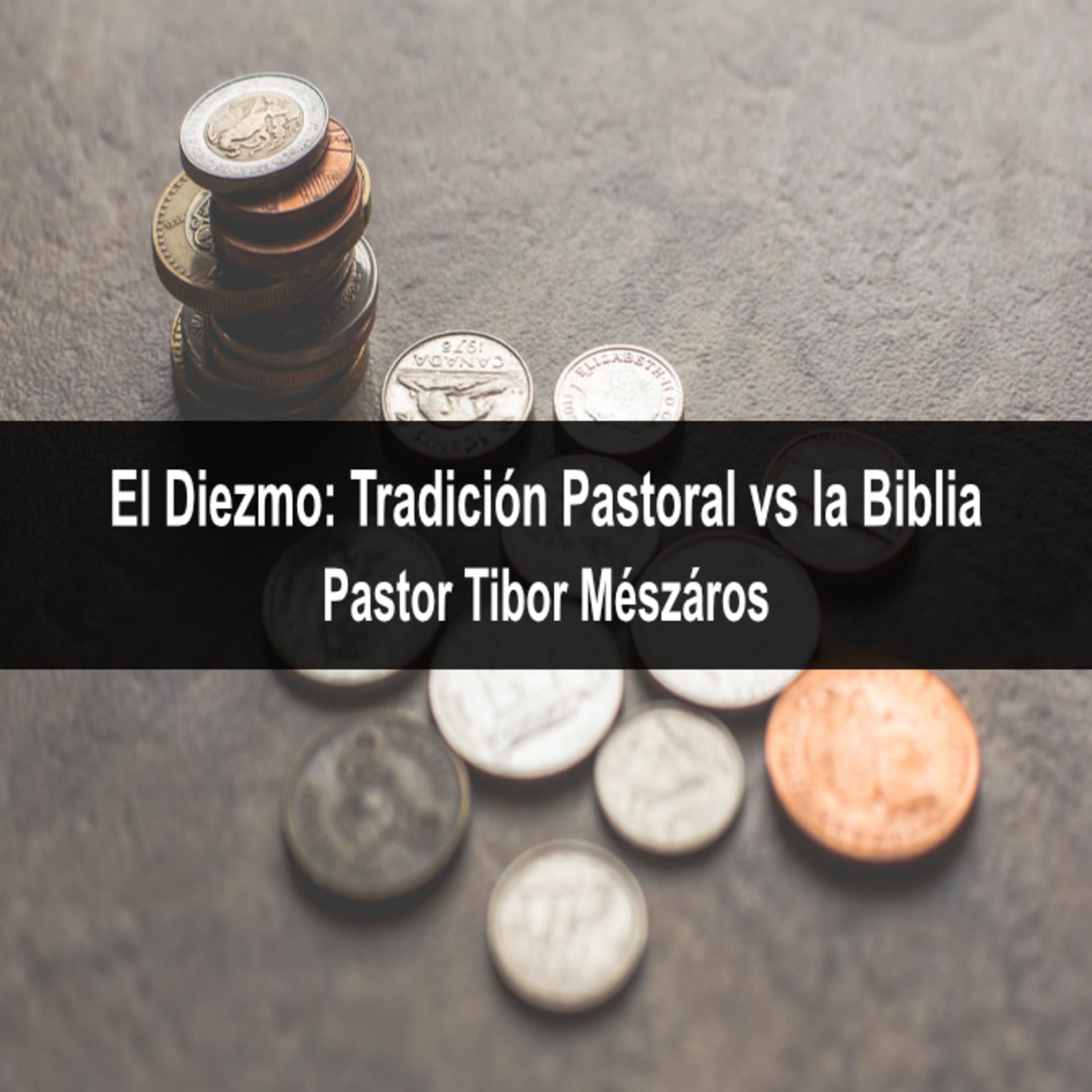 El Diezmo Tradición pastoral vs la Biblia episode artwork