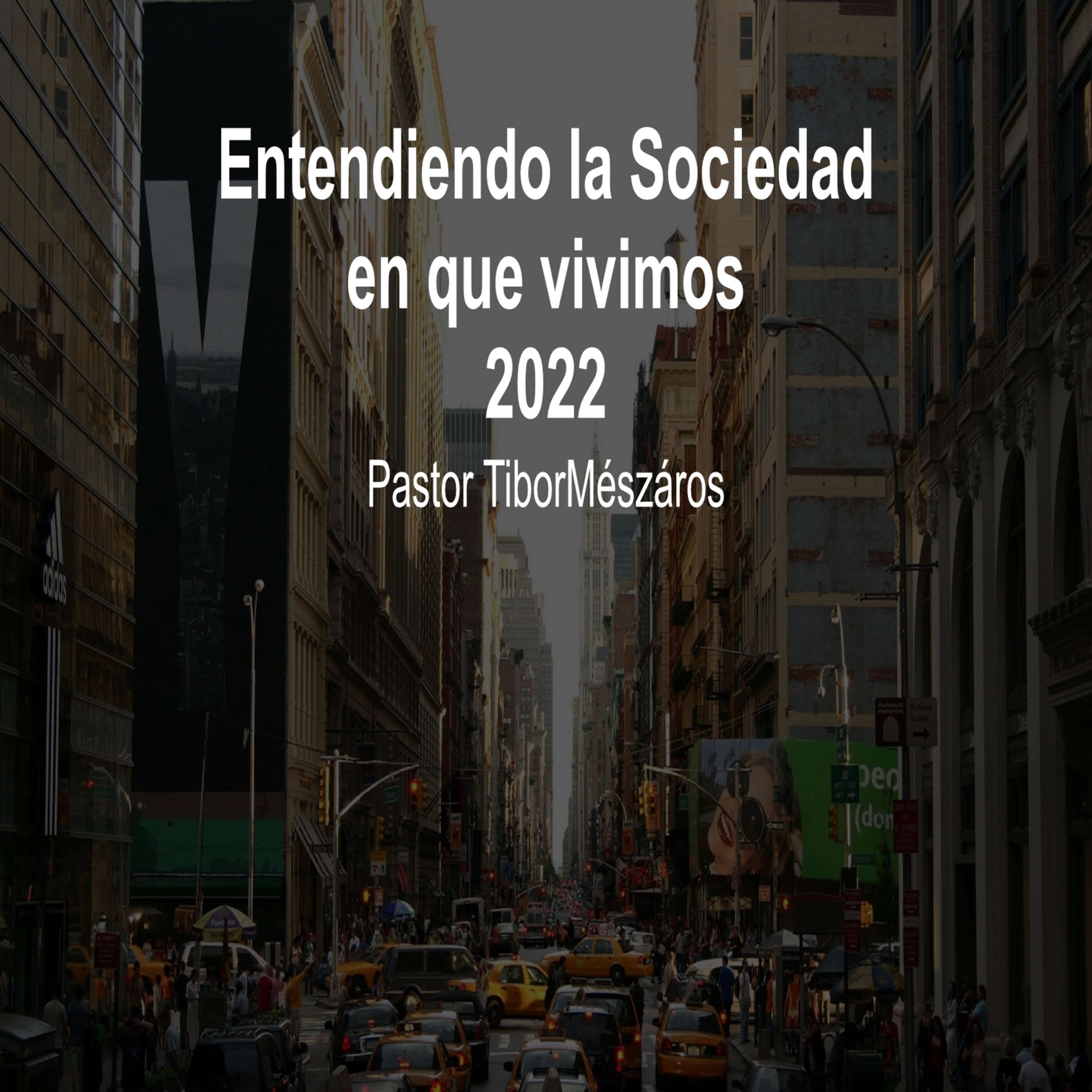 Entendiendo la sociedad en que vivimos 2022 episode artwork
