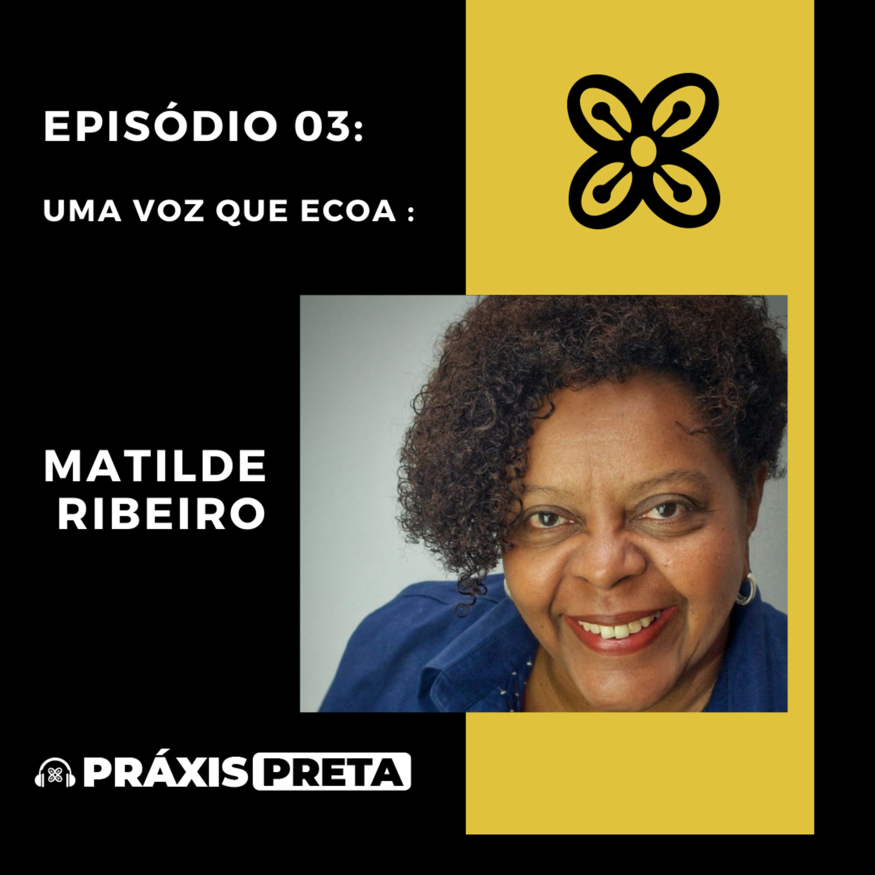 Uma voz que ecoa: Matilde Ribeiro episode artwork