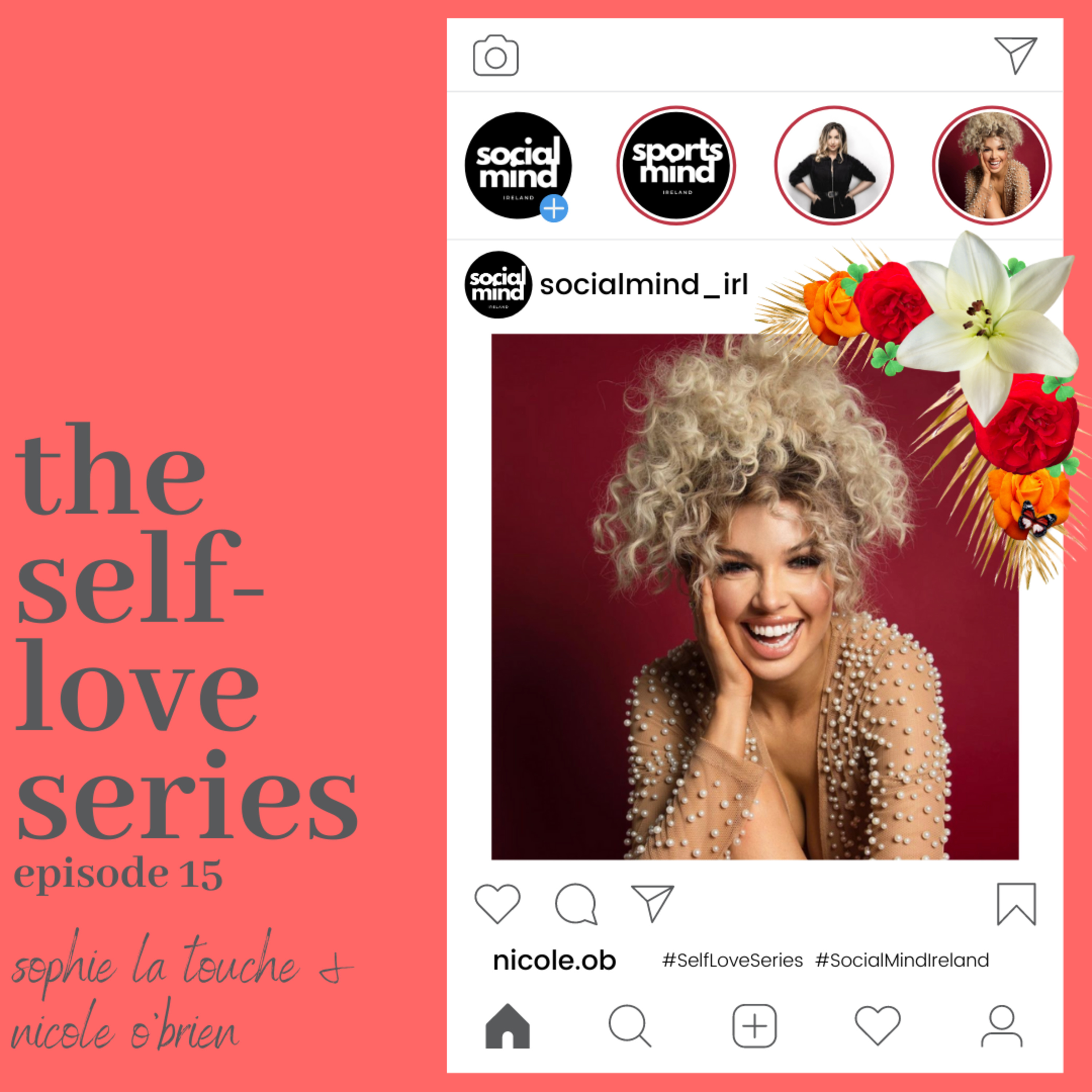 The Self Love Series