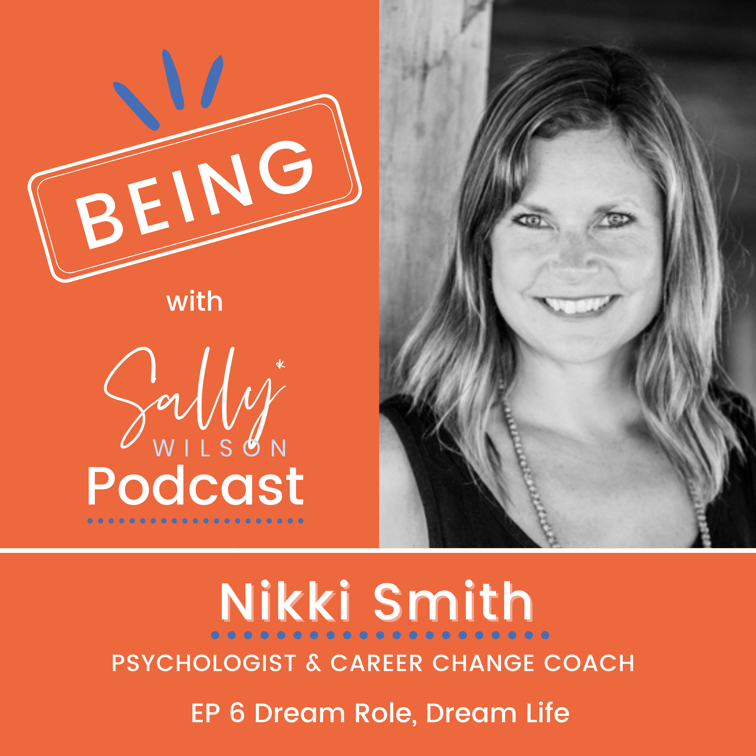 BEING with Sally Wilson