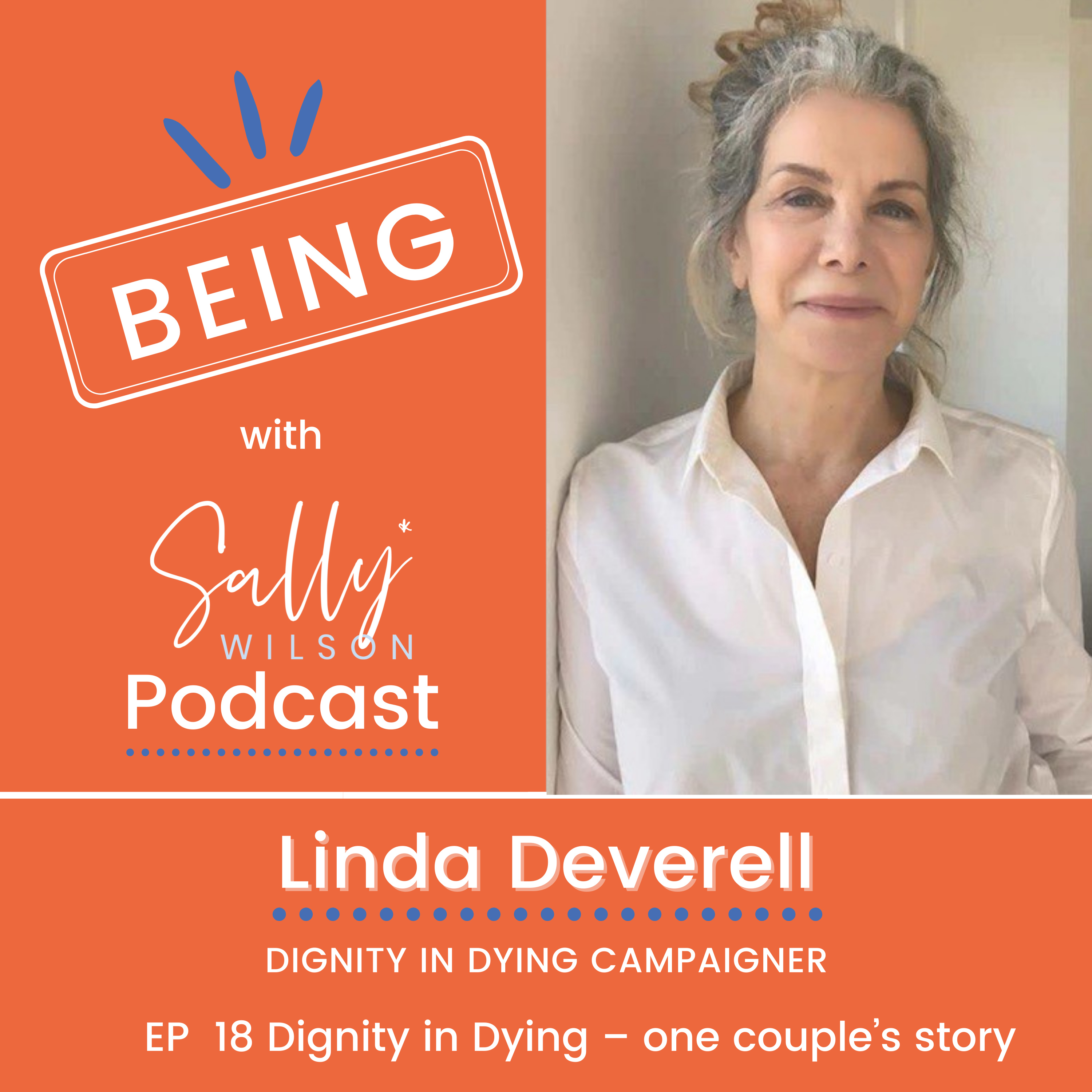 BEING with Sally Wilson