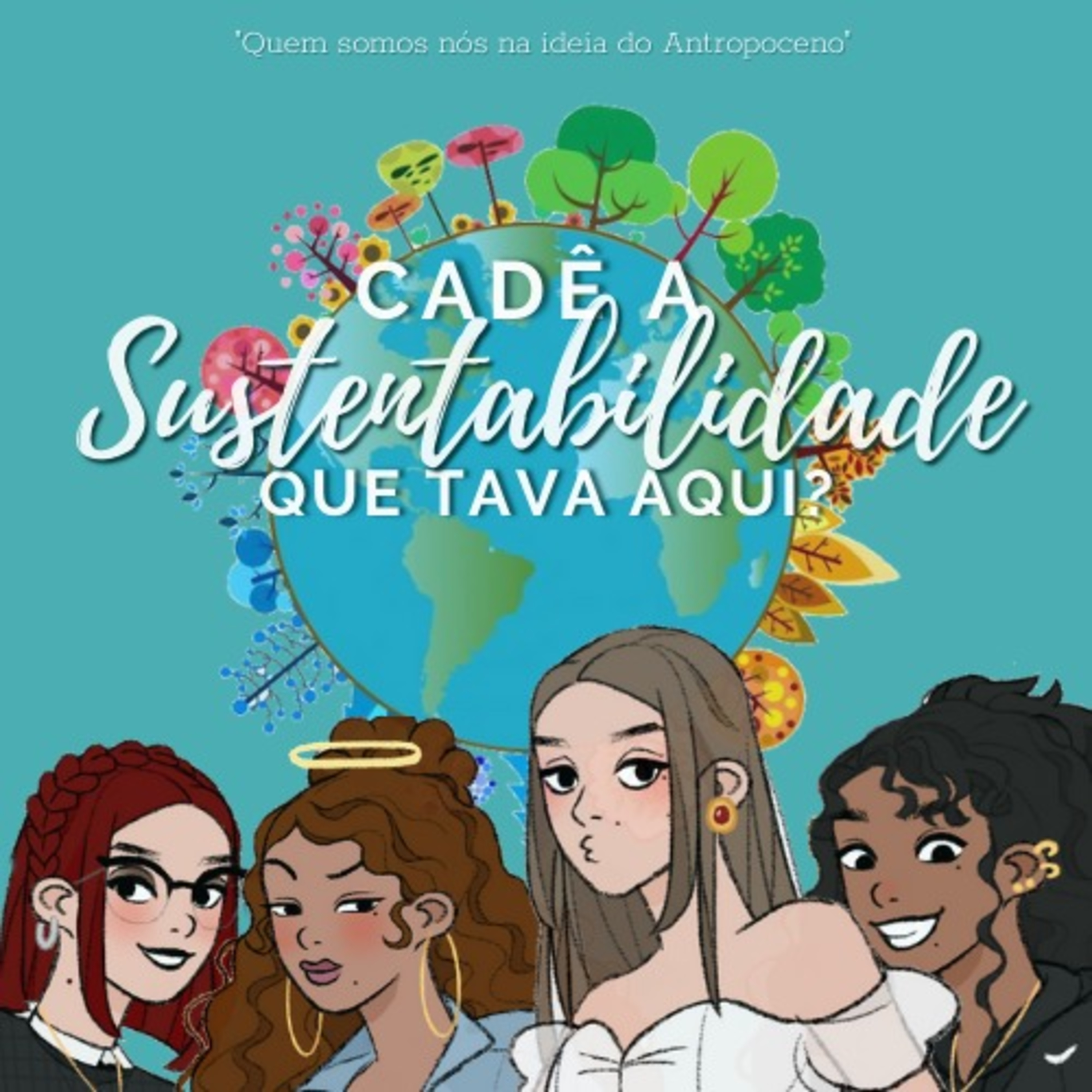 Cadê a sustentabilidade que tava aqui?  episode artwork