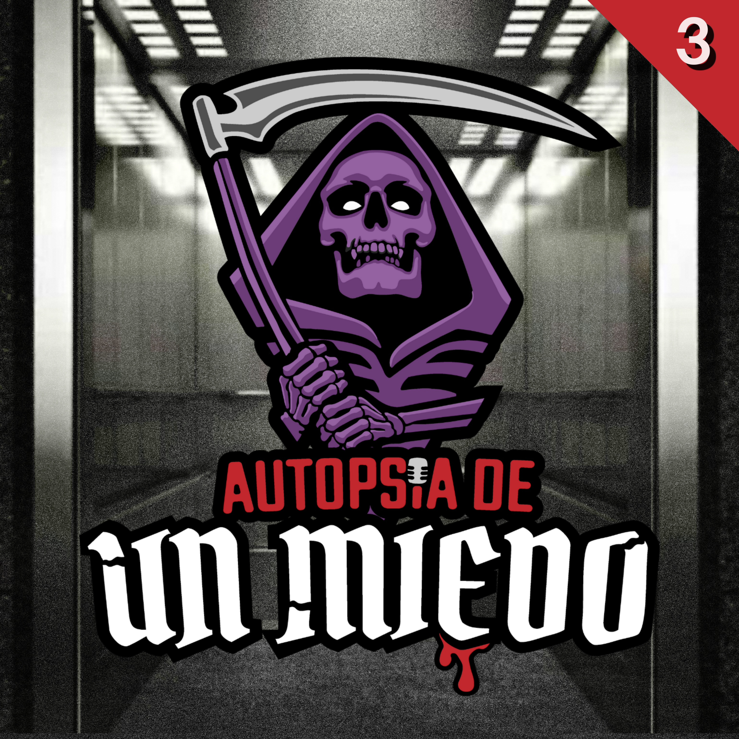 Autopsia de un Miedo