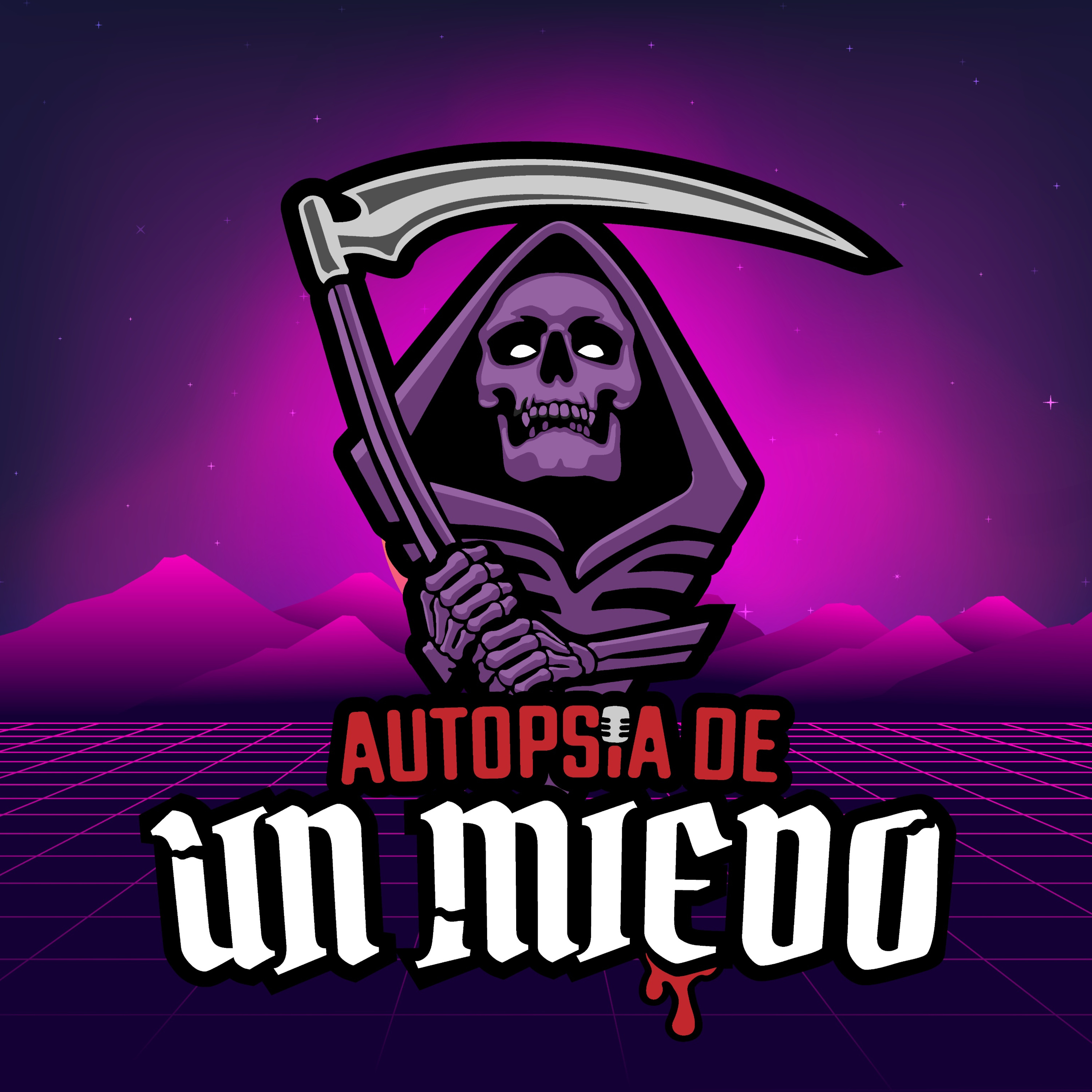 Autopsia de un Miedo