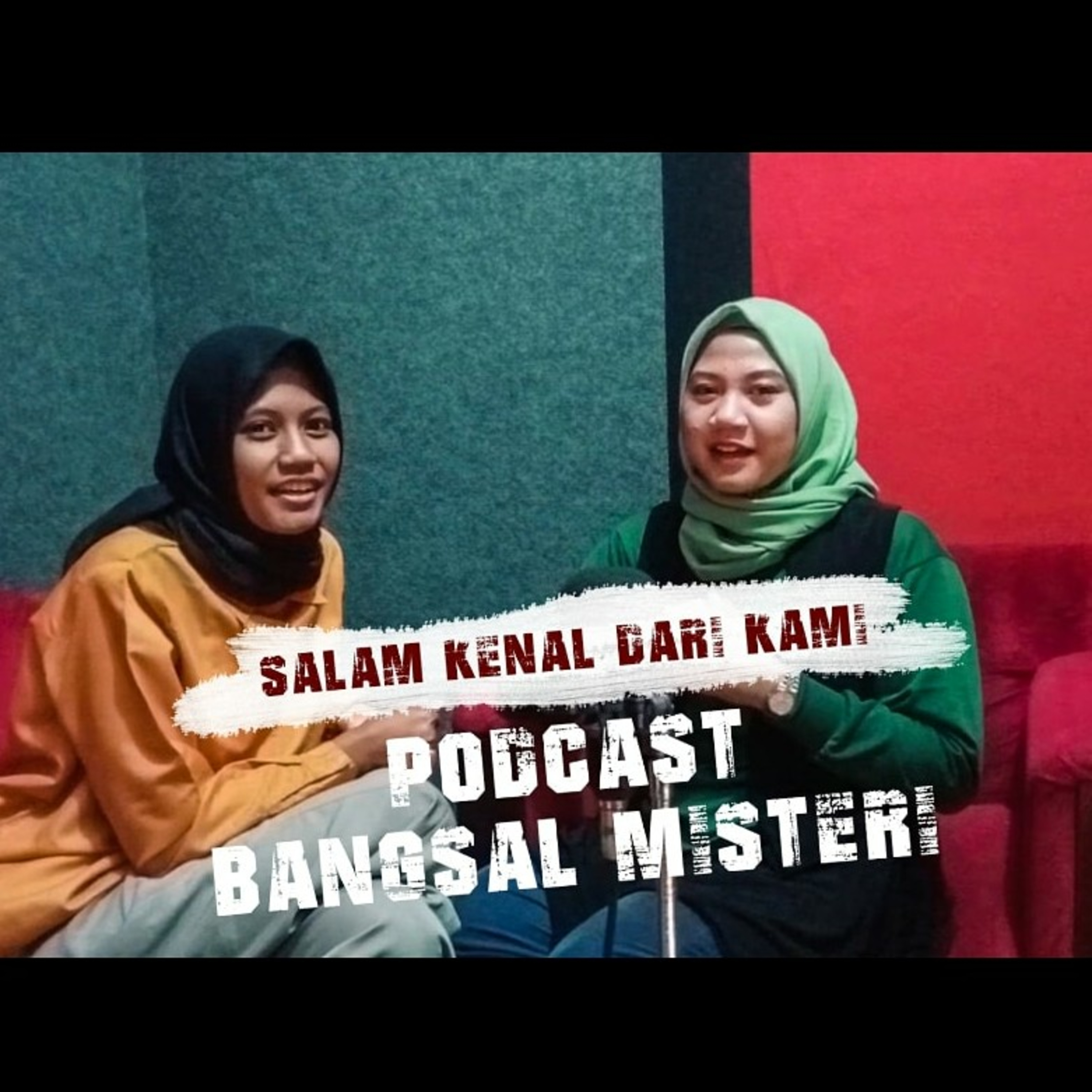 Podcast Bangsal Misteri