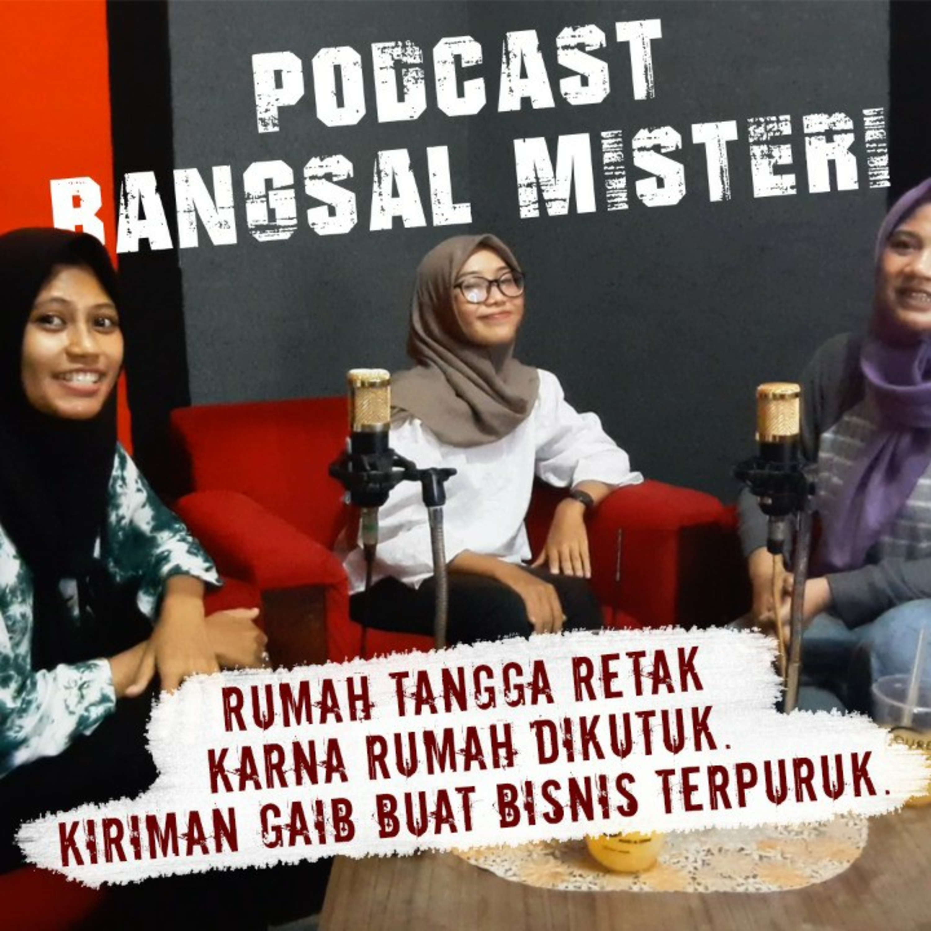 Podcast Bangsal Misteri