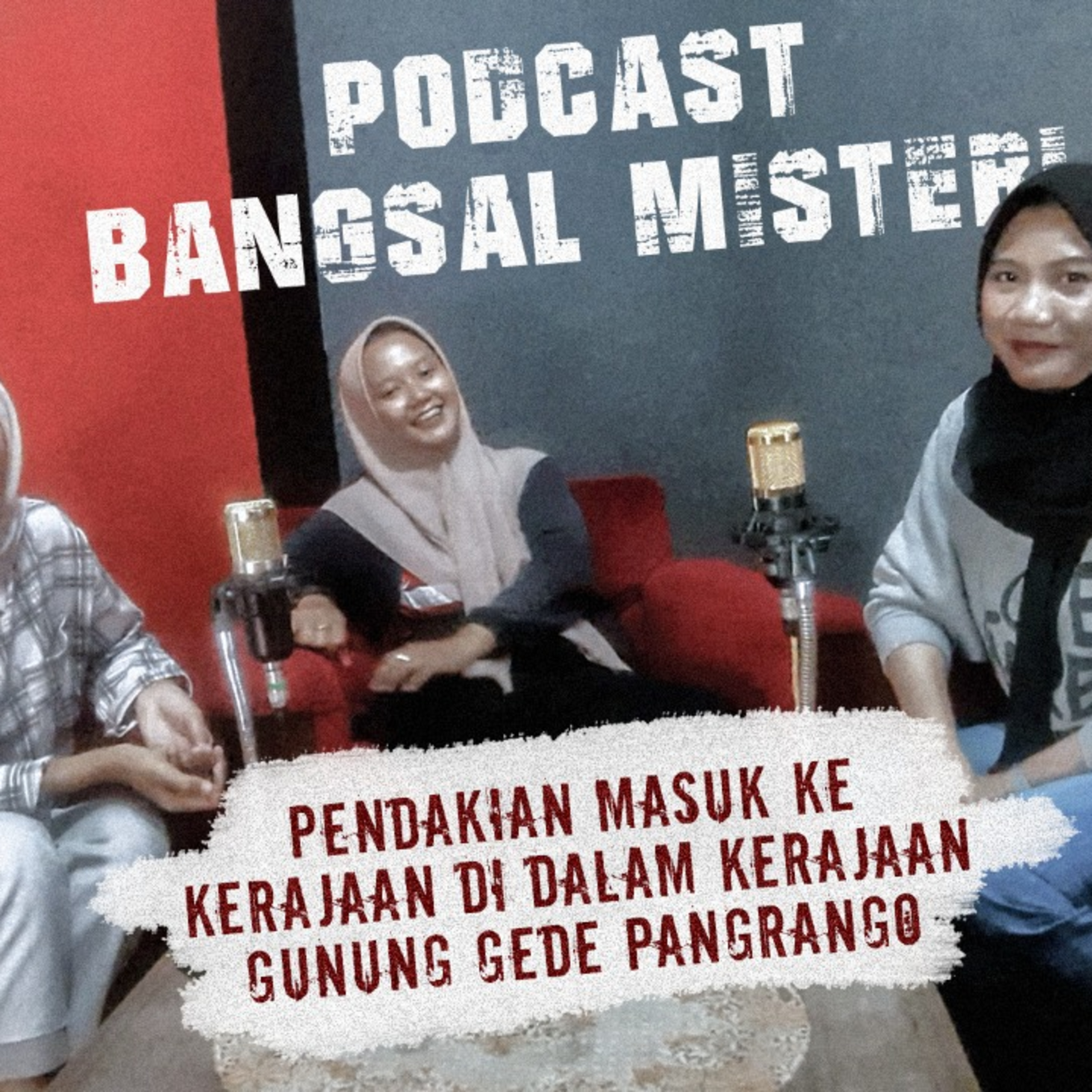 Podcast Bangsal Misteri