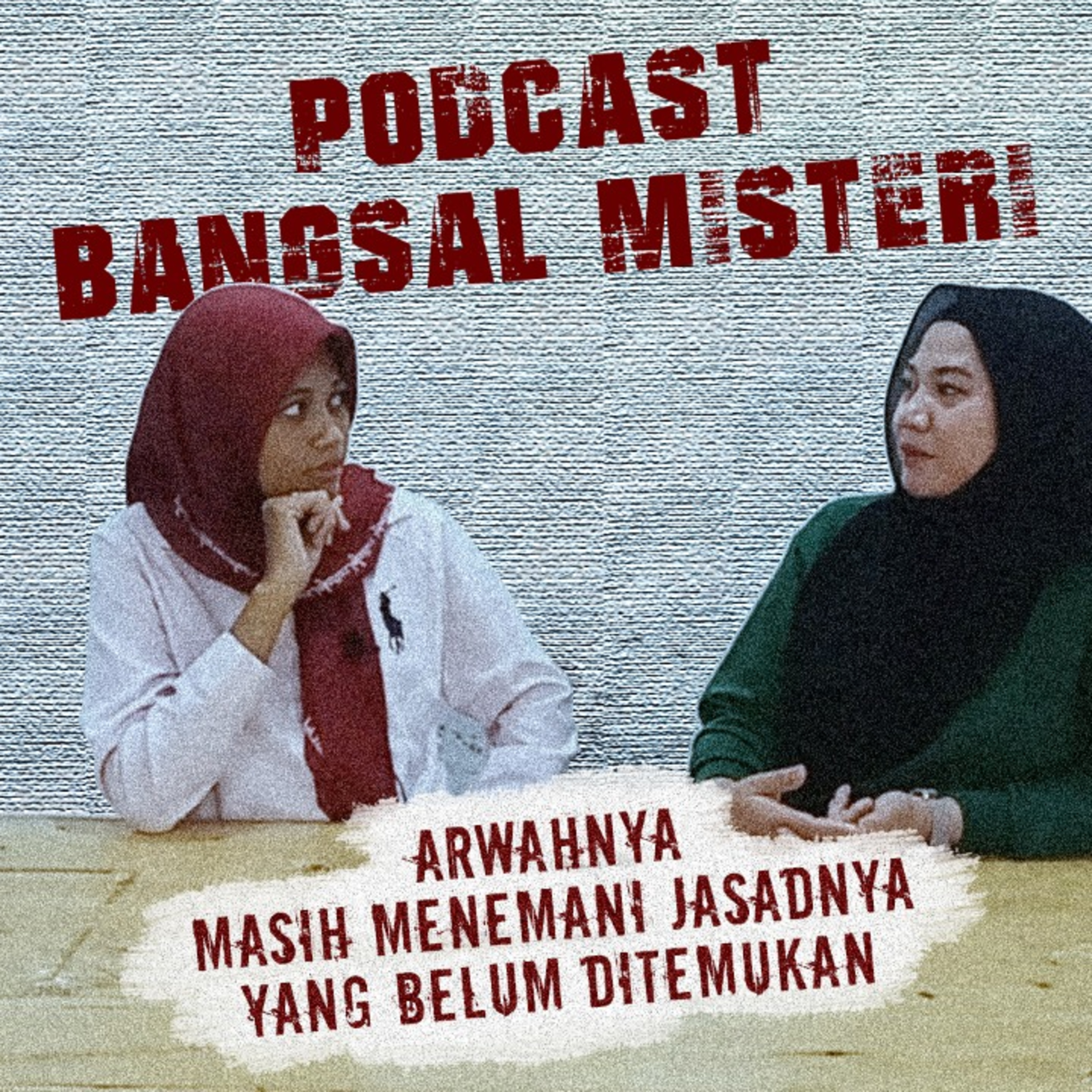 Podcast Bangsal Misteri