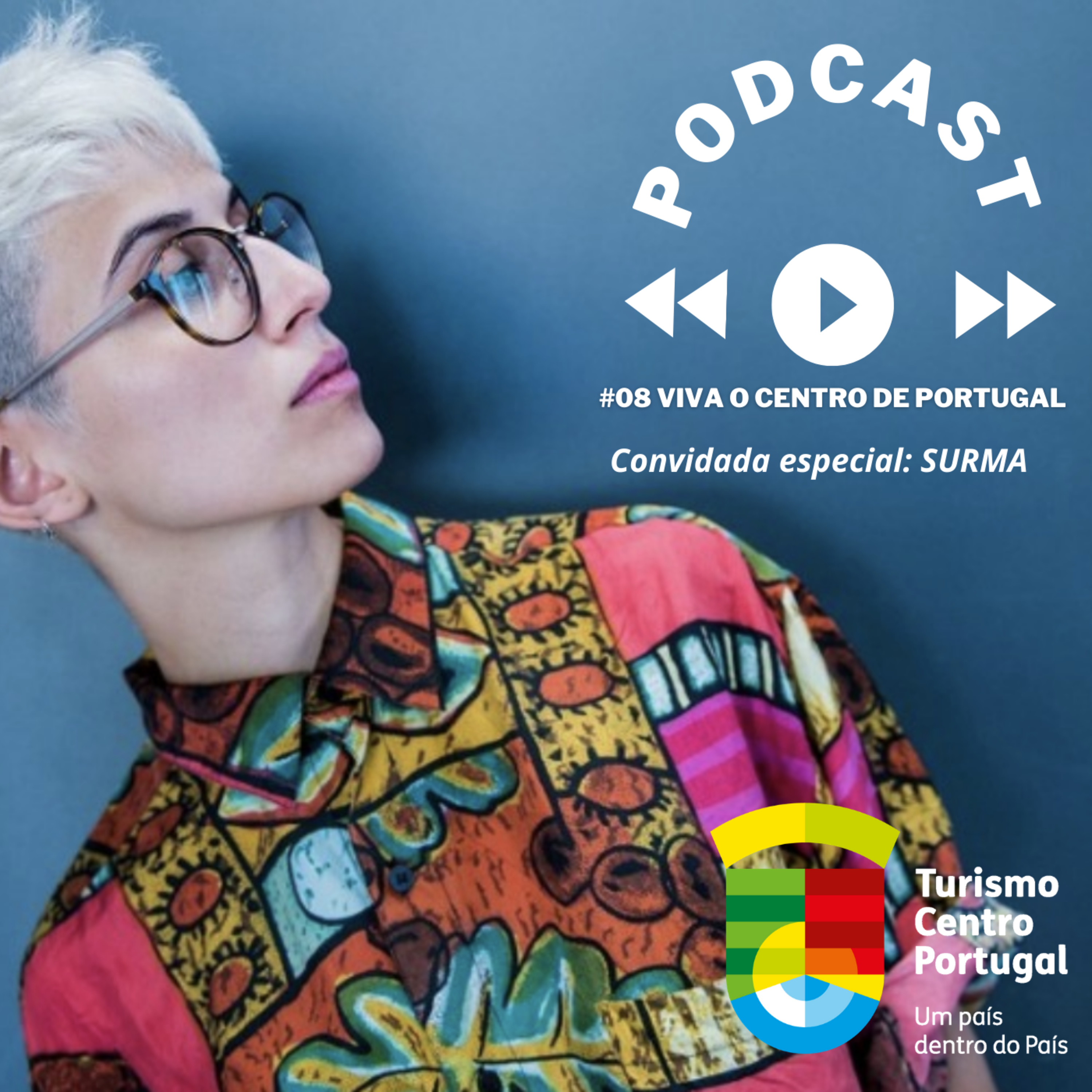 #08 - Viva o Centro de Portugal