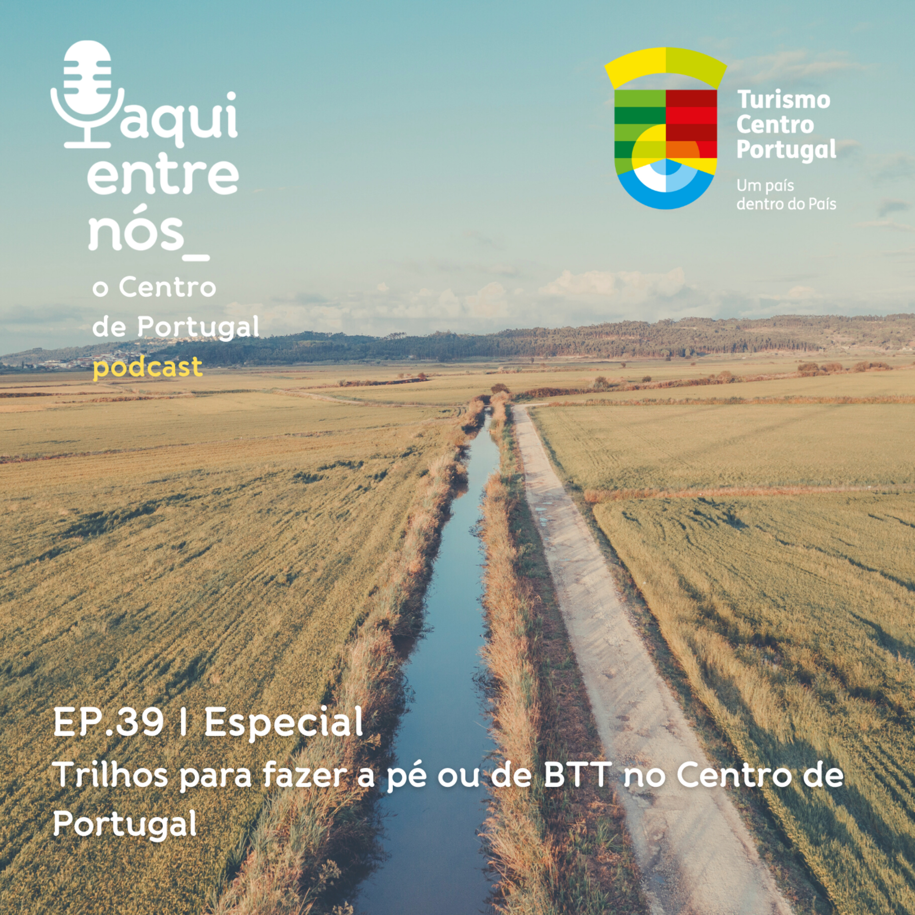 #39 - Aqui Entre Nós