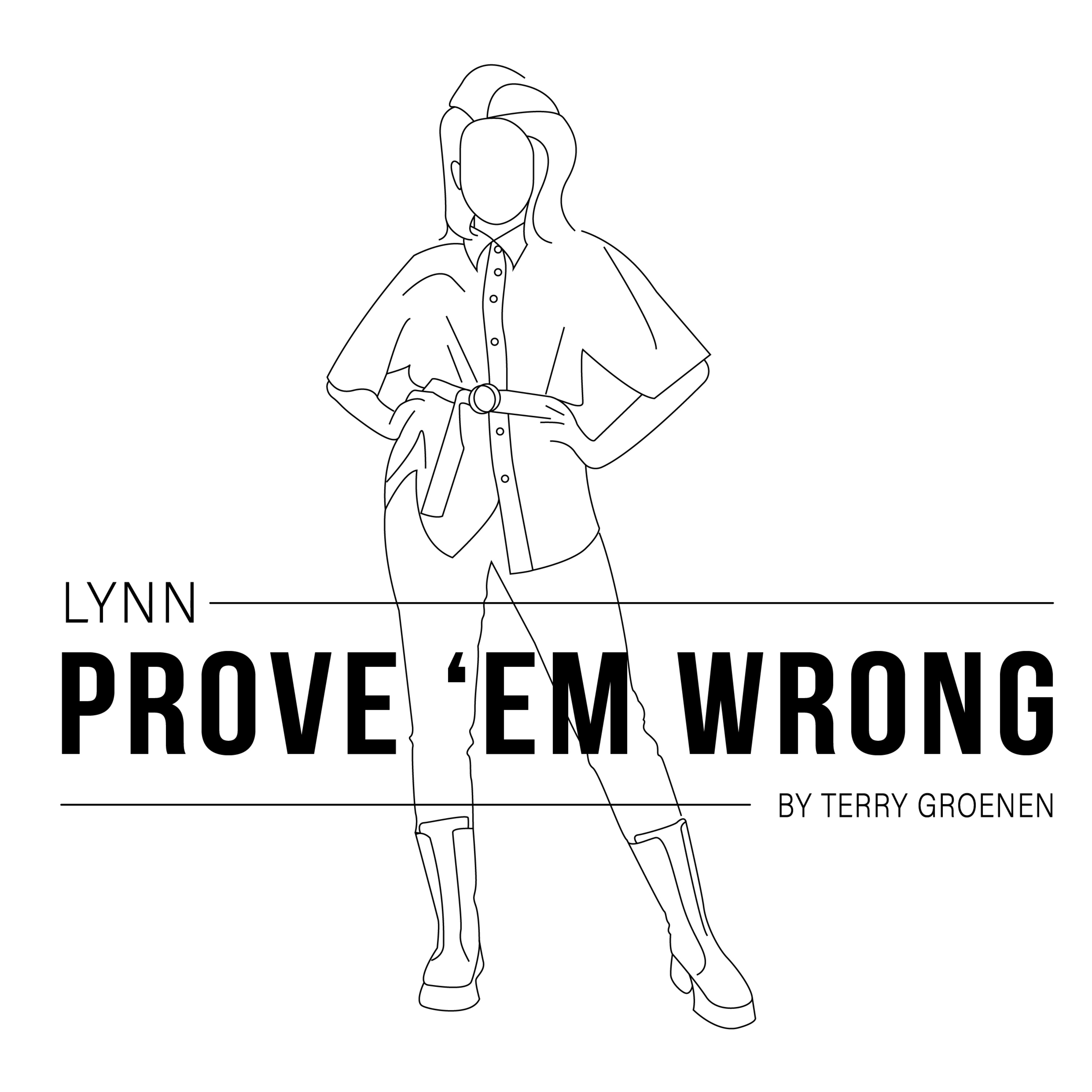Prove \'em Wrong