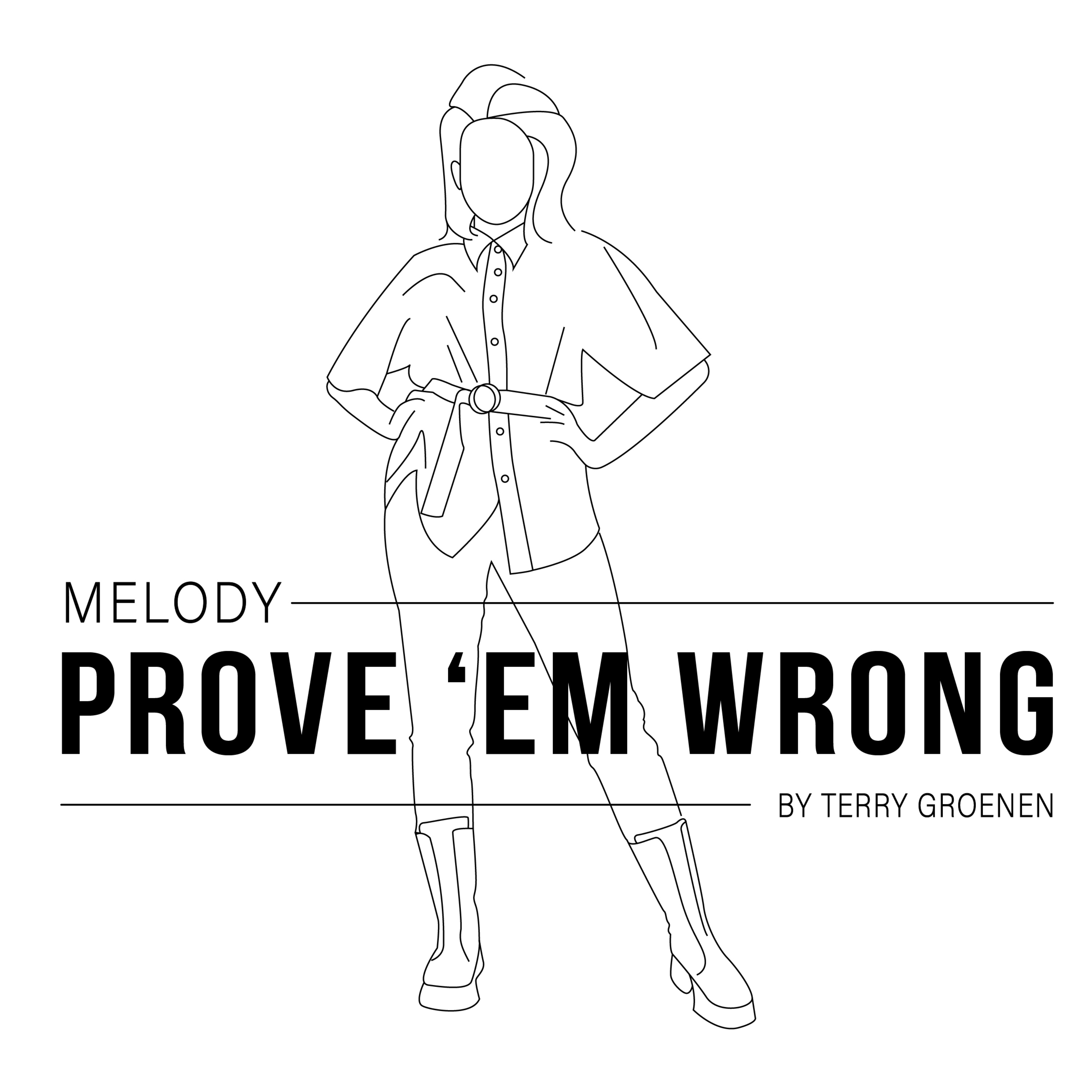 Prove \'em Wrong
