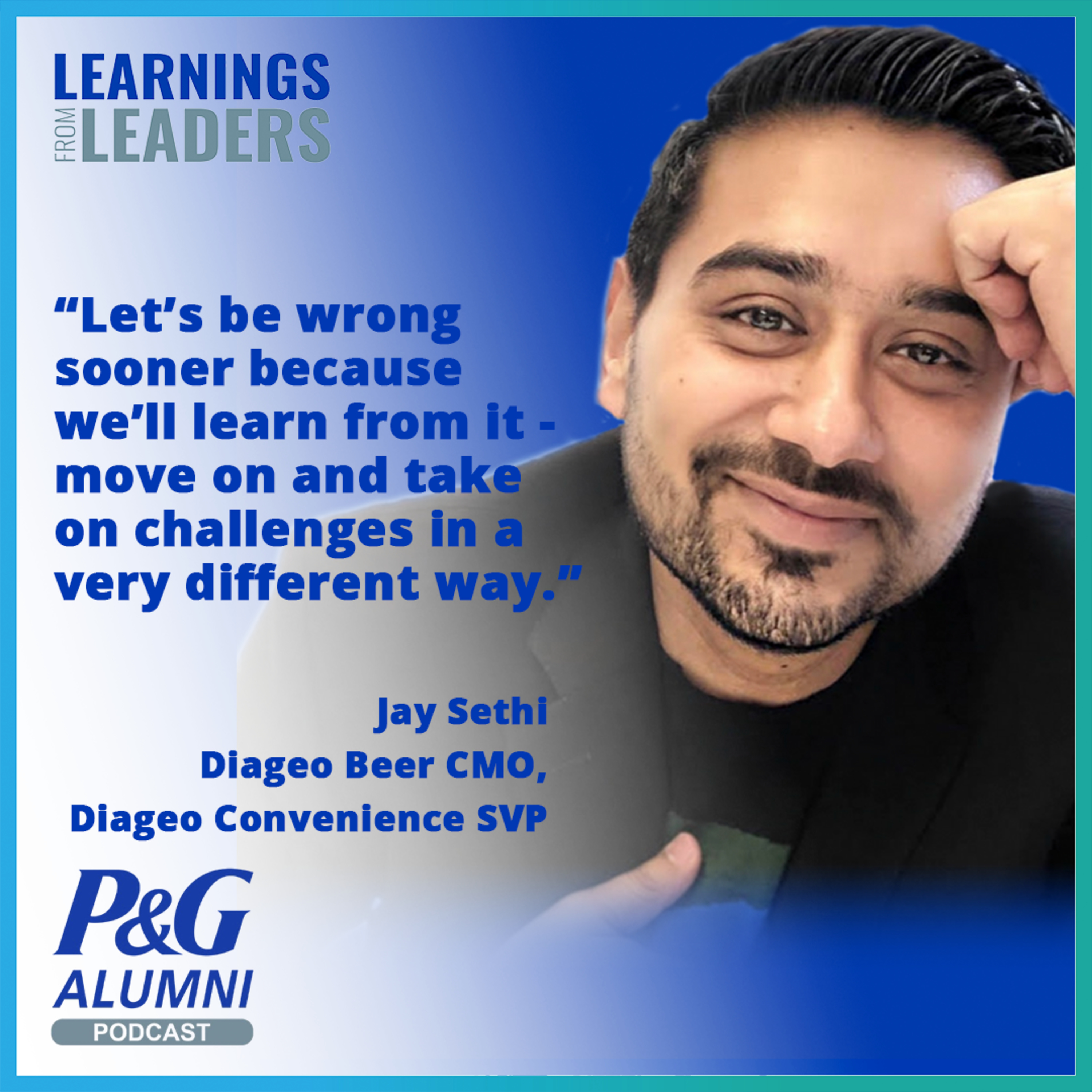 Learnings from Leaders: the P&G Alumni Podcast