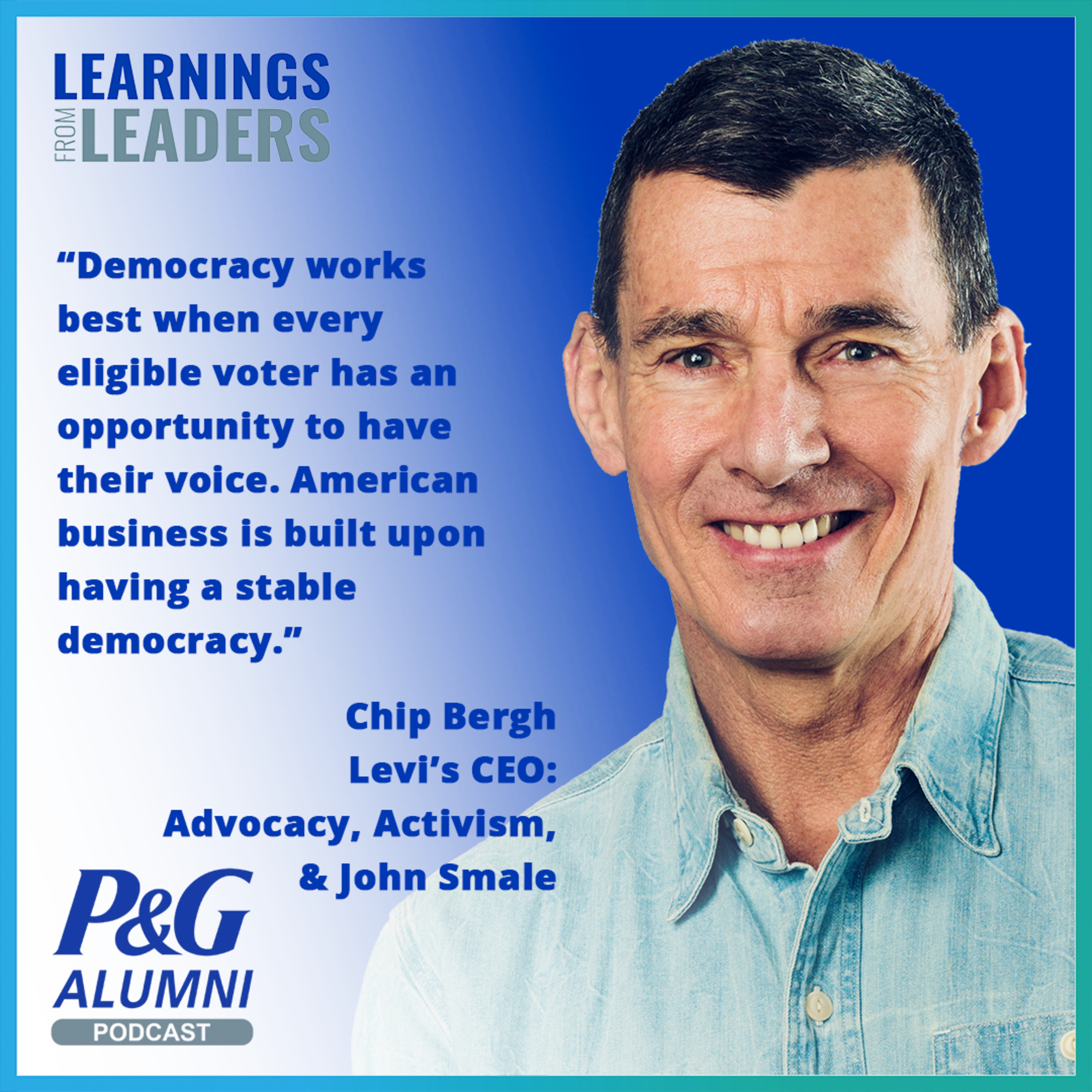 Learnings from Leaders: the P&G Alumni Podcast