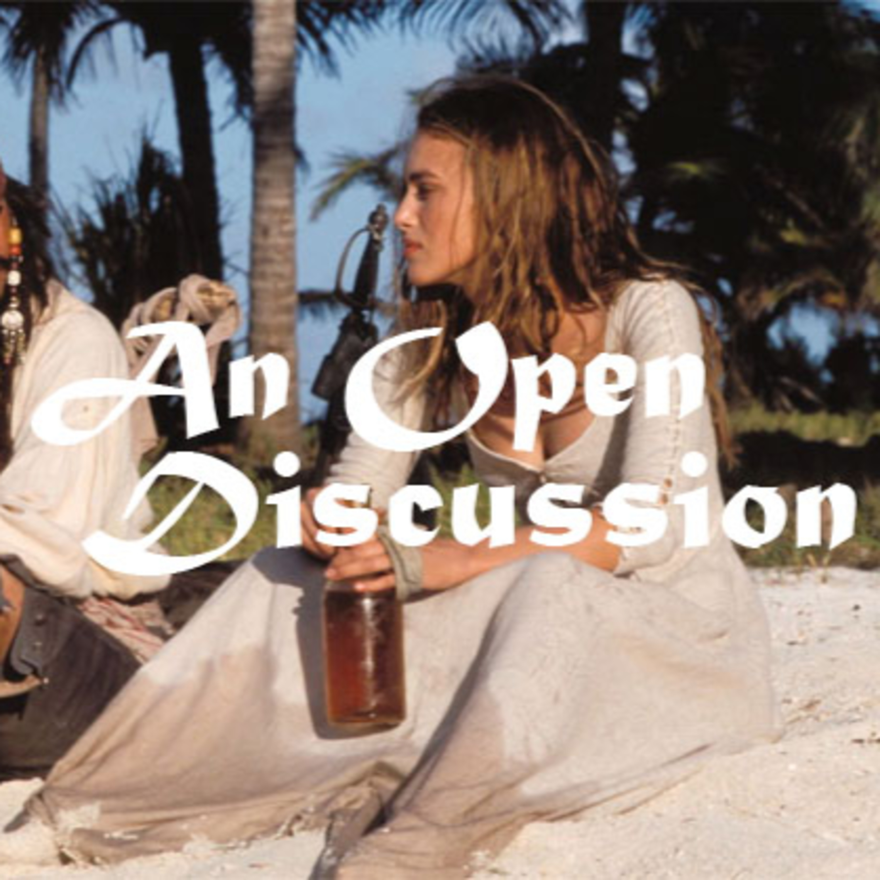 An Open Discussion: Pirates of the Caribbean - Curse of the Black Pearl episode artwork