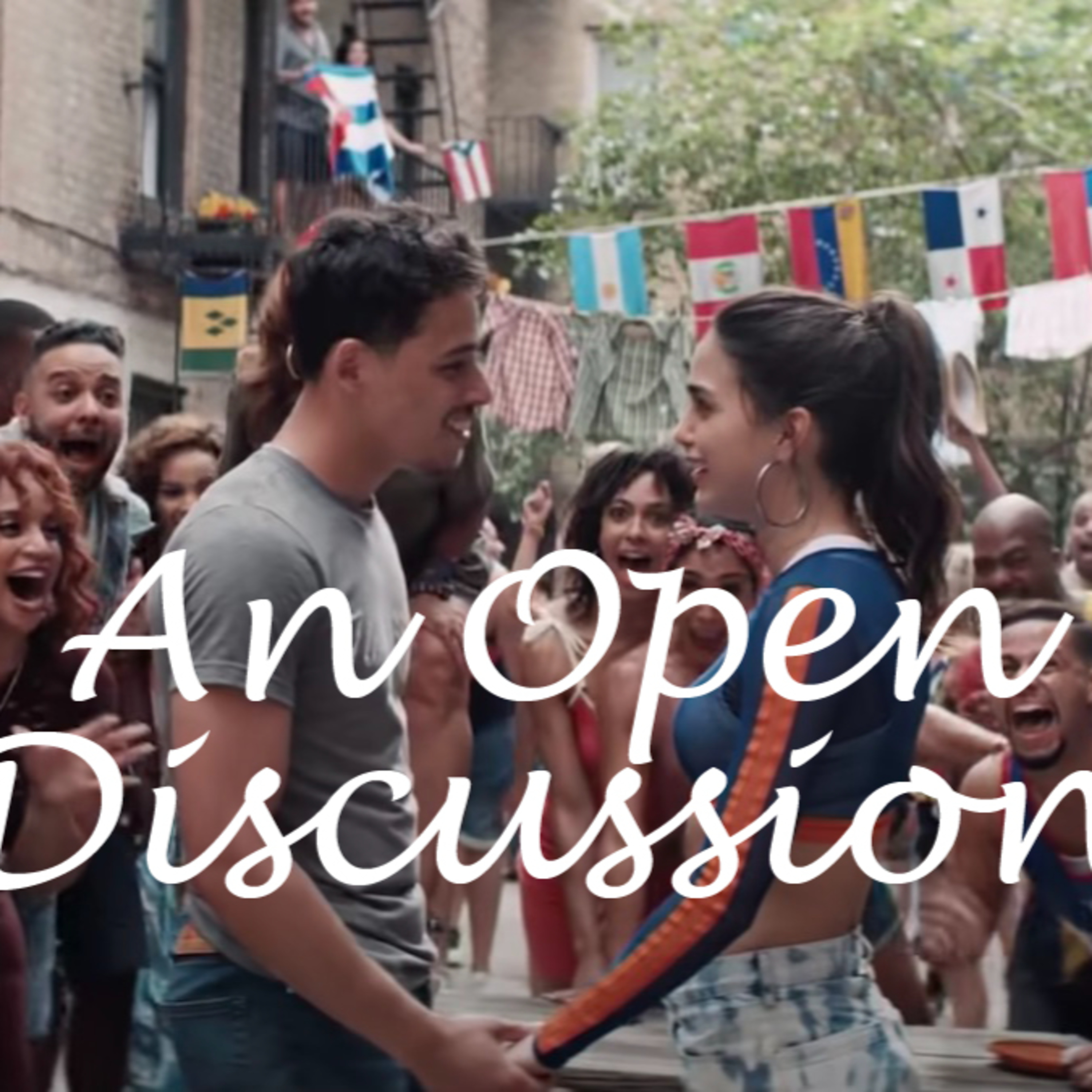 An Open Discussion: In the Heights episode artwork