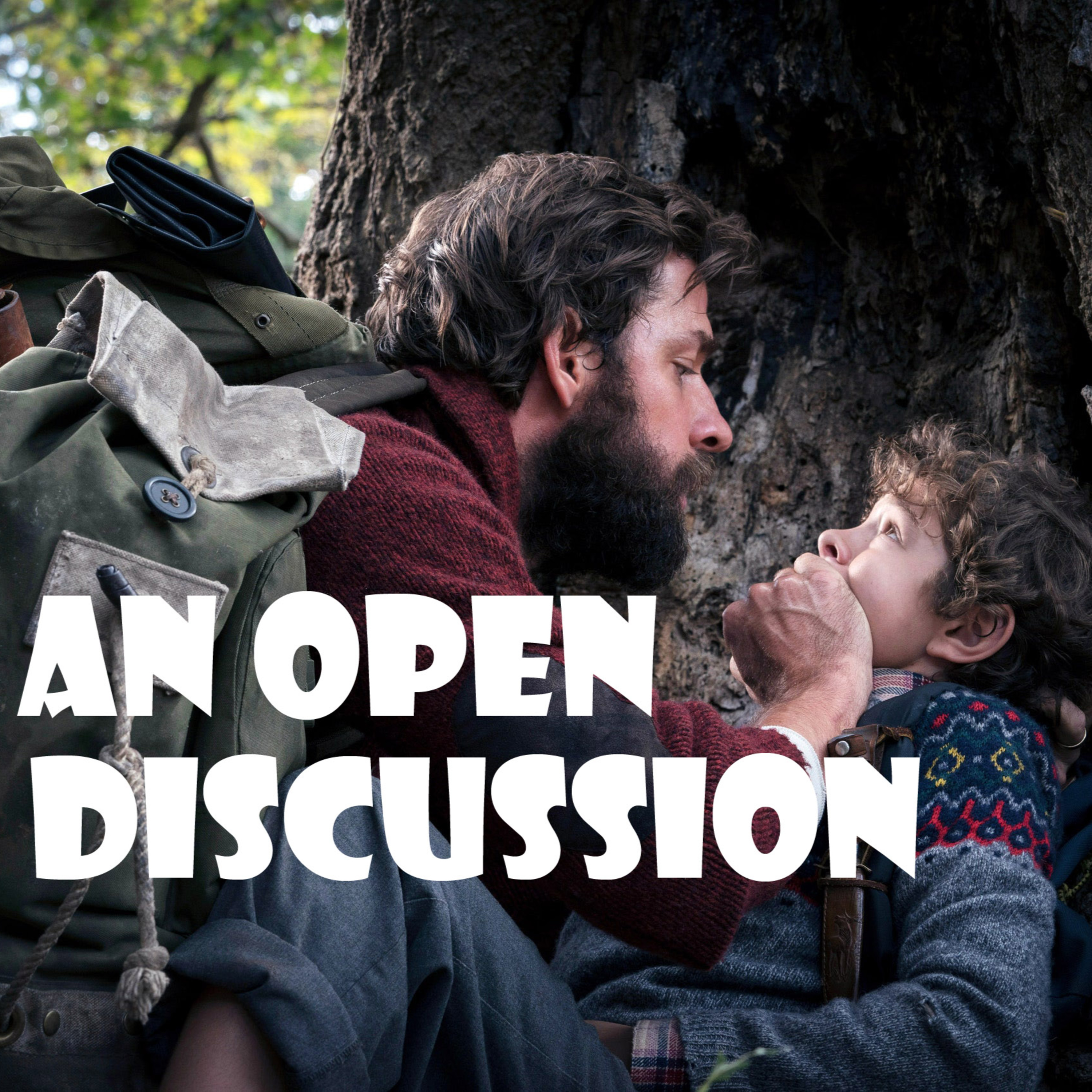 An Open Discussion: A Quiet Place episode artwork