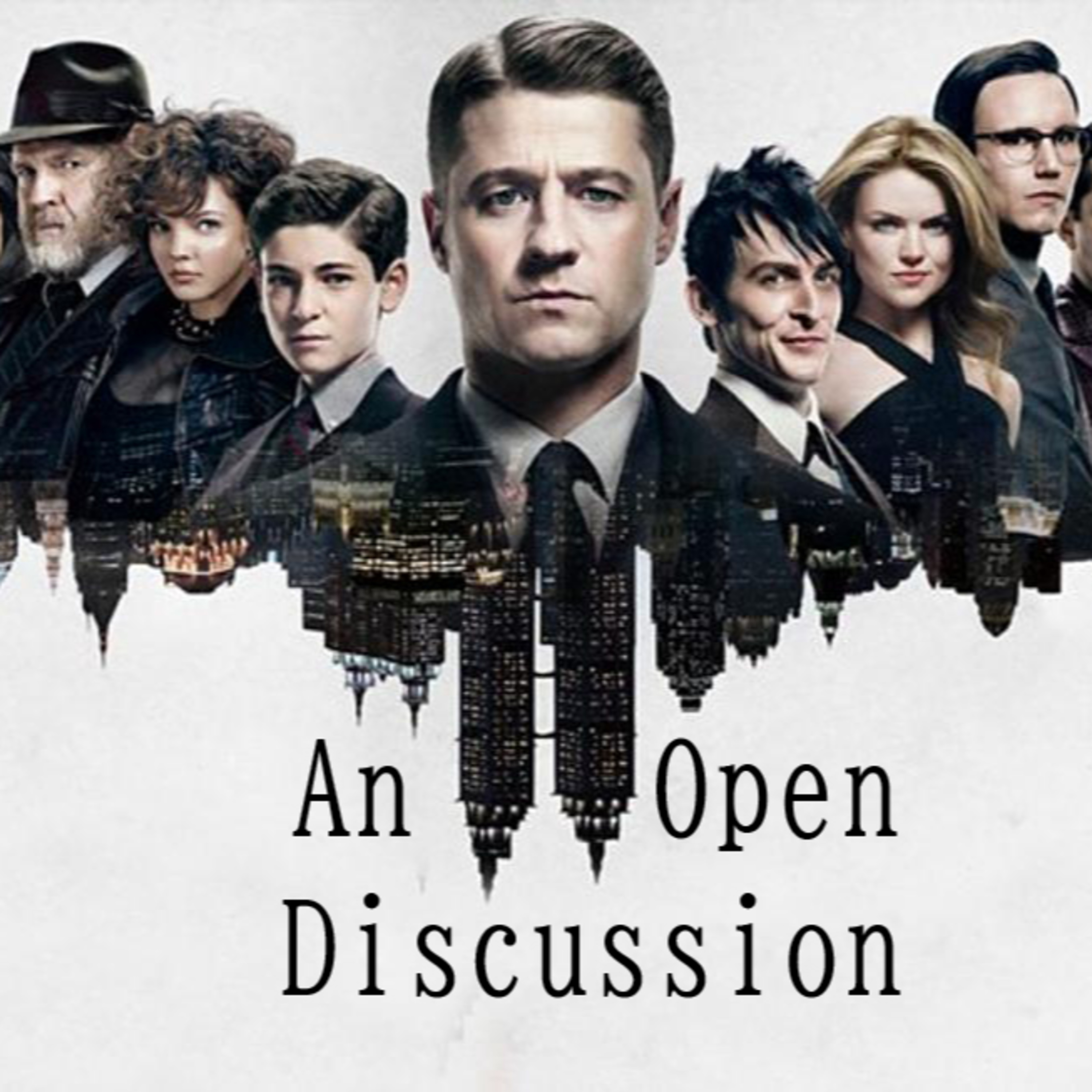 An Open Discussion: Gotham episode artwork