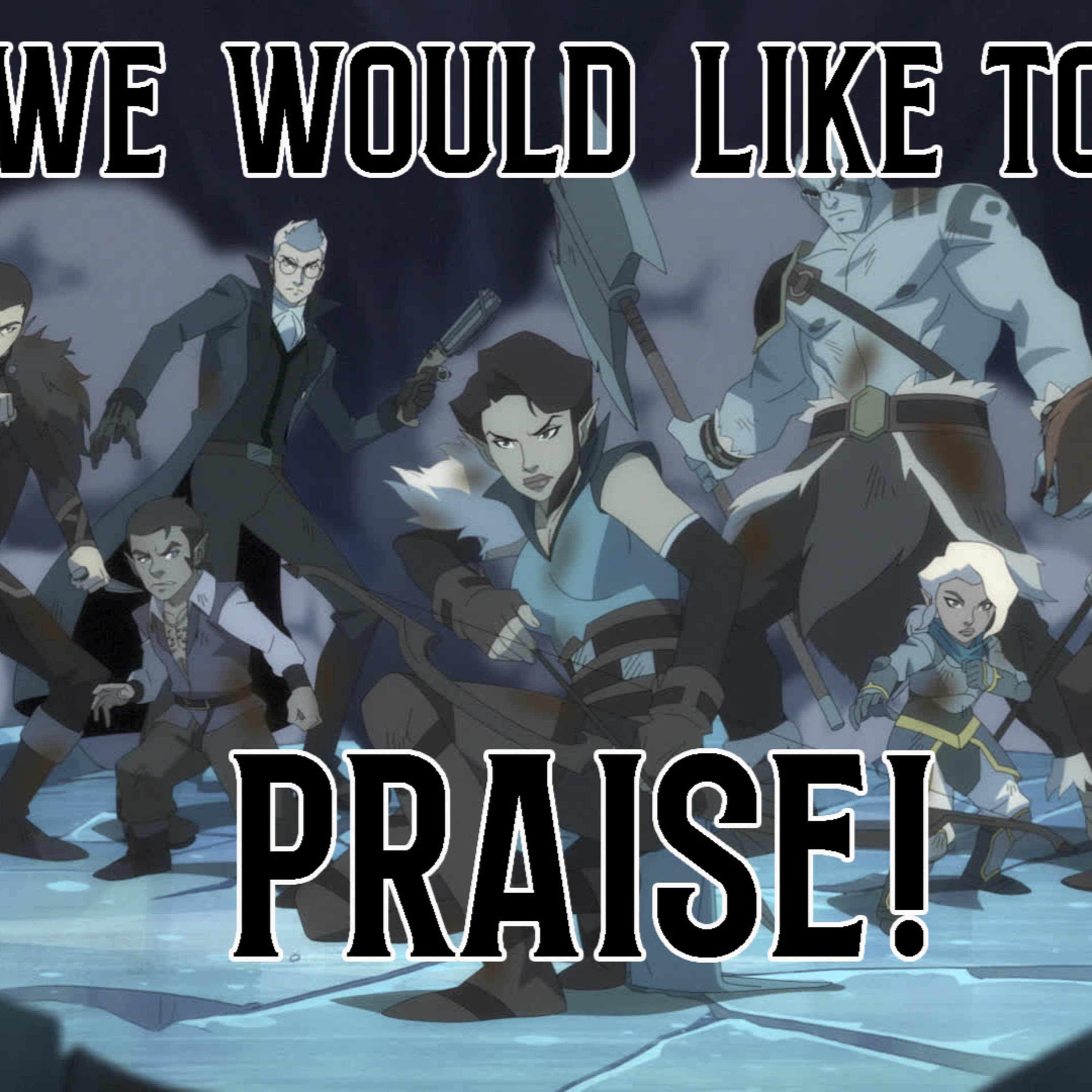 An Open Discussion: Vox Machina Season 1 episode artwork