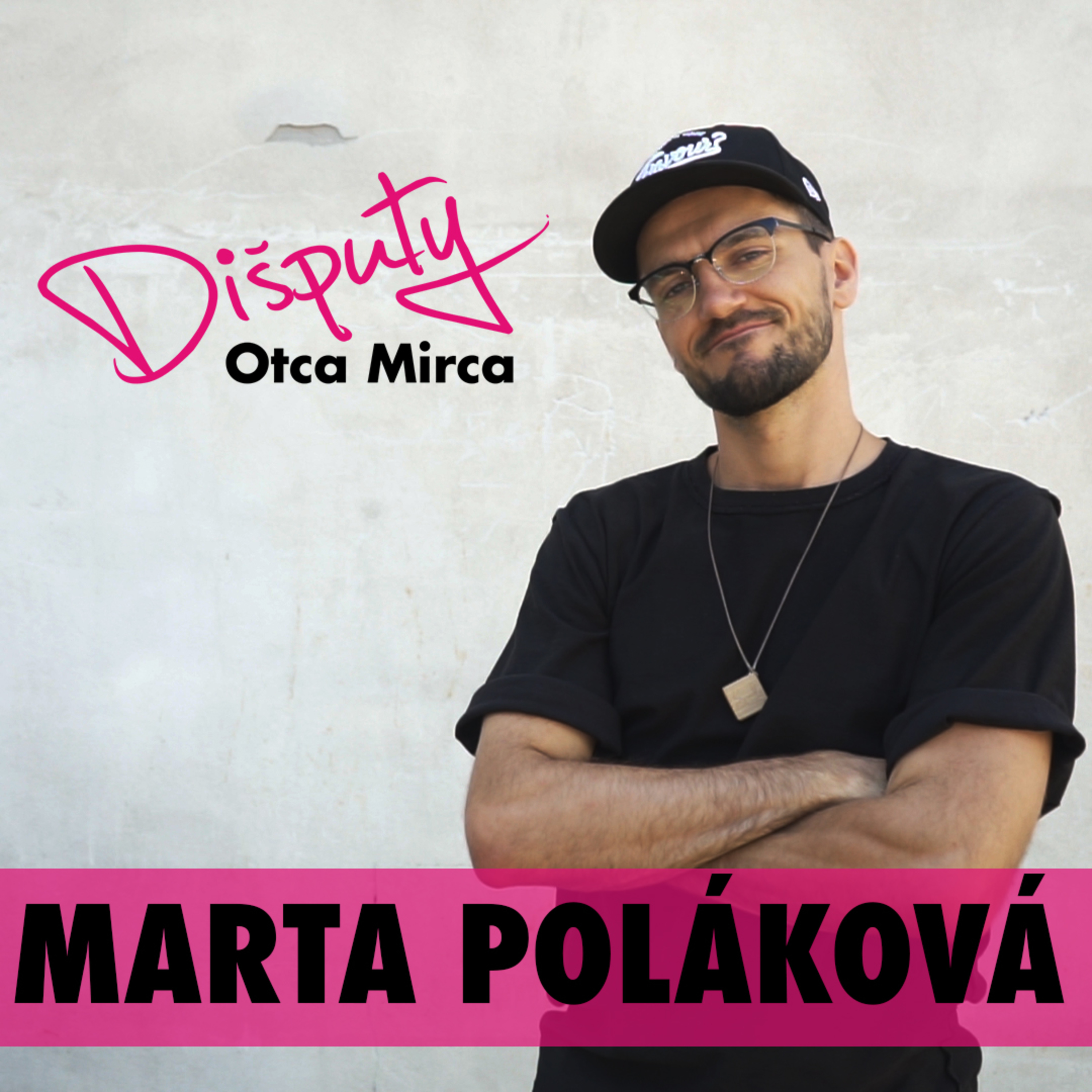 Dišputy Otca Mirca~Marta Poláková