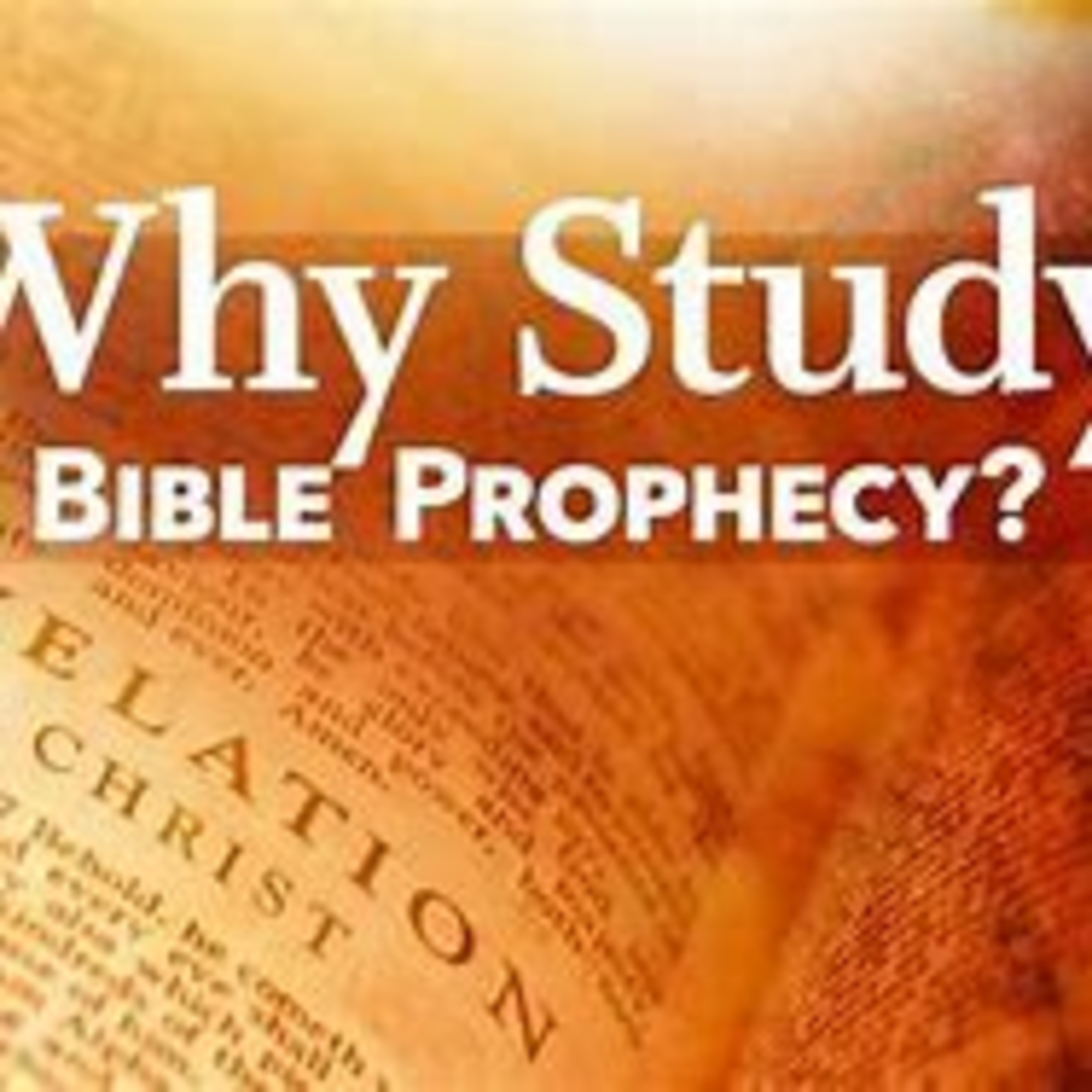 Why Its Important To Study Bible Prophecy💯 episode artwork