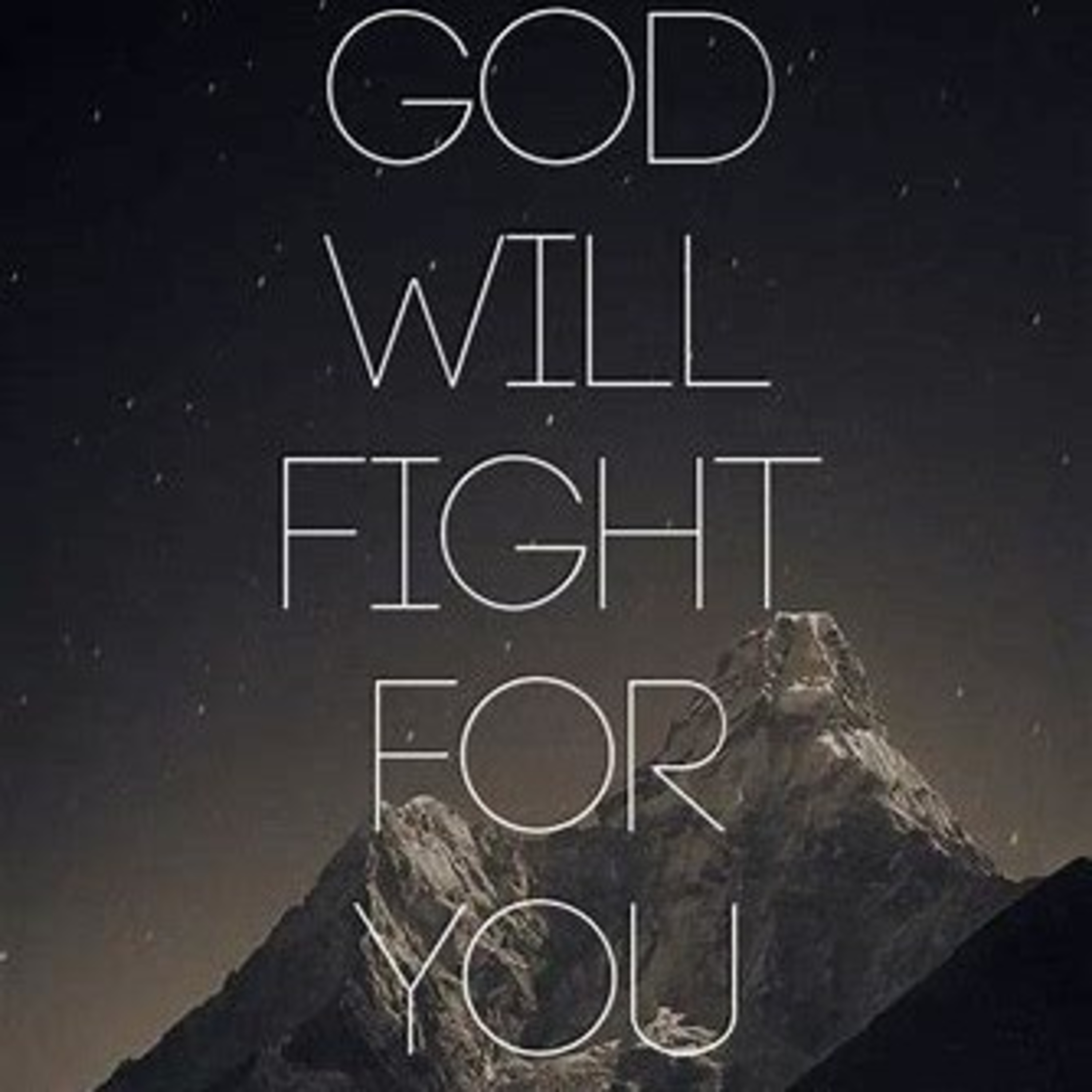 God Will Fight For You episode artwork