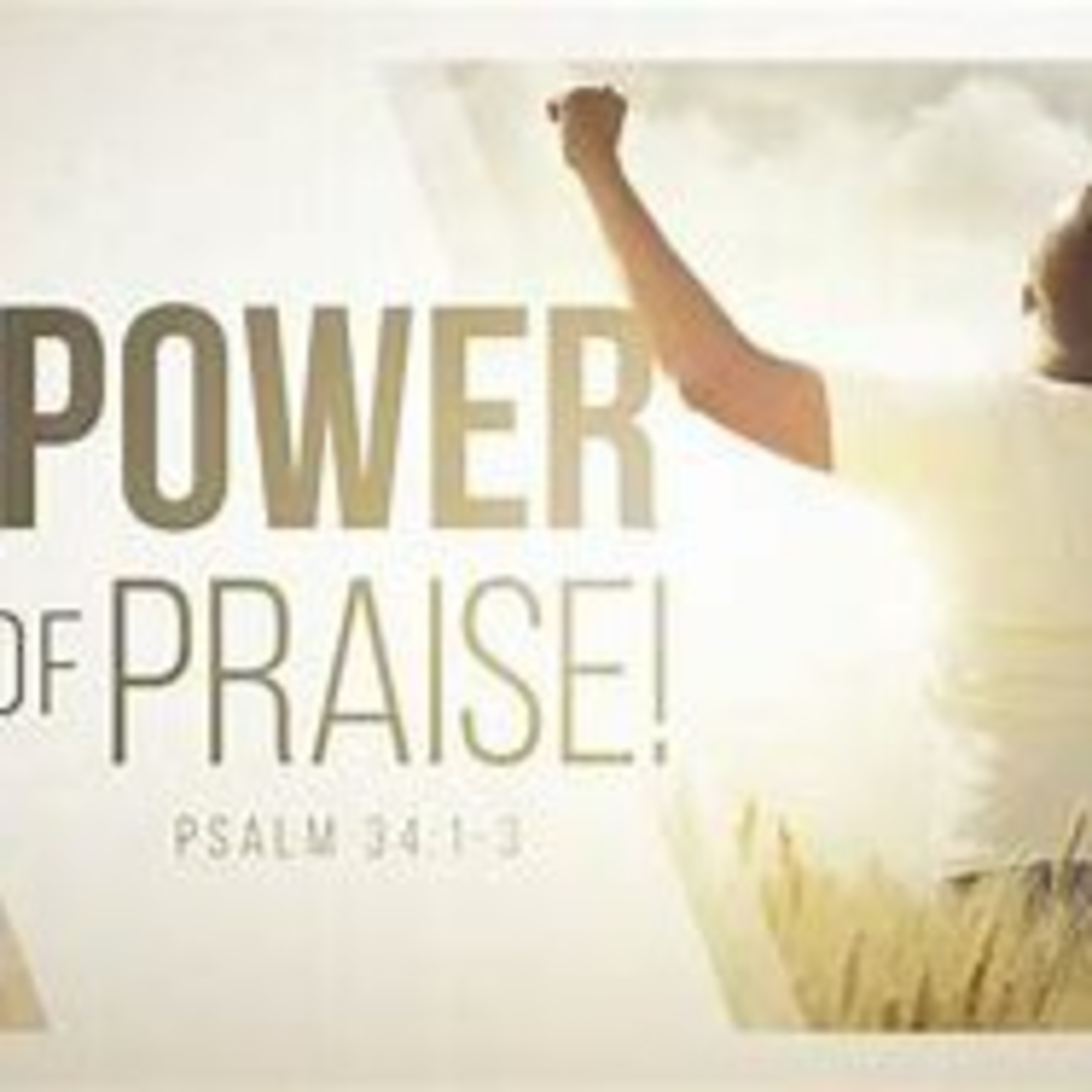 The Power Of Your Praise💯 episode artwork