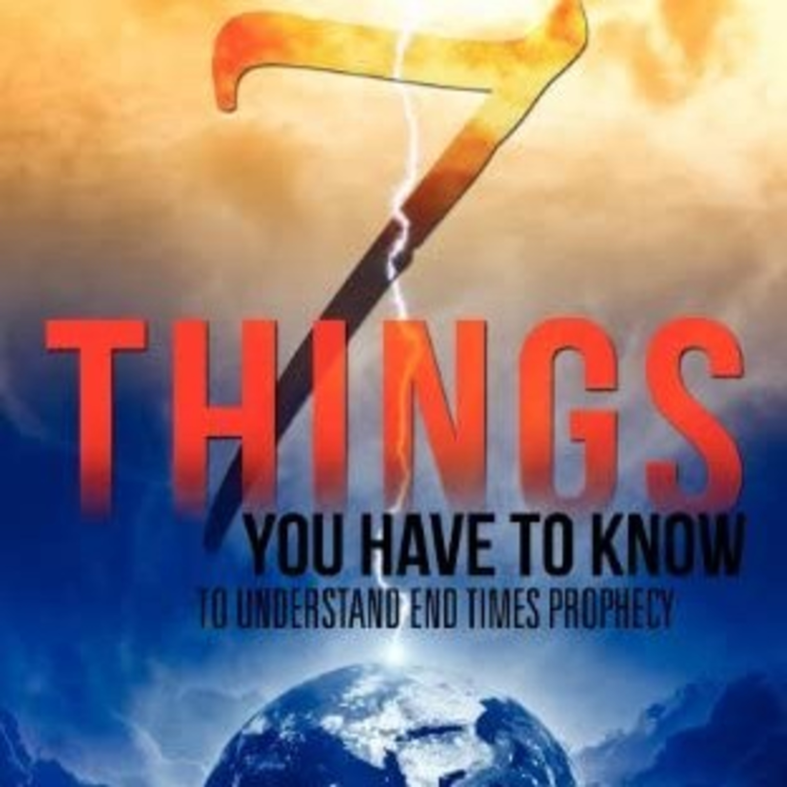 7 Things You Need To Know Regarding The Endtimes💯 episode artwork