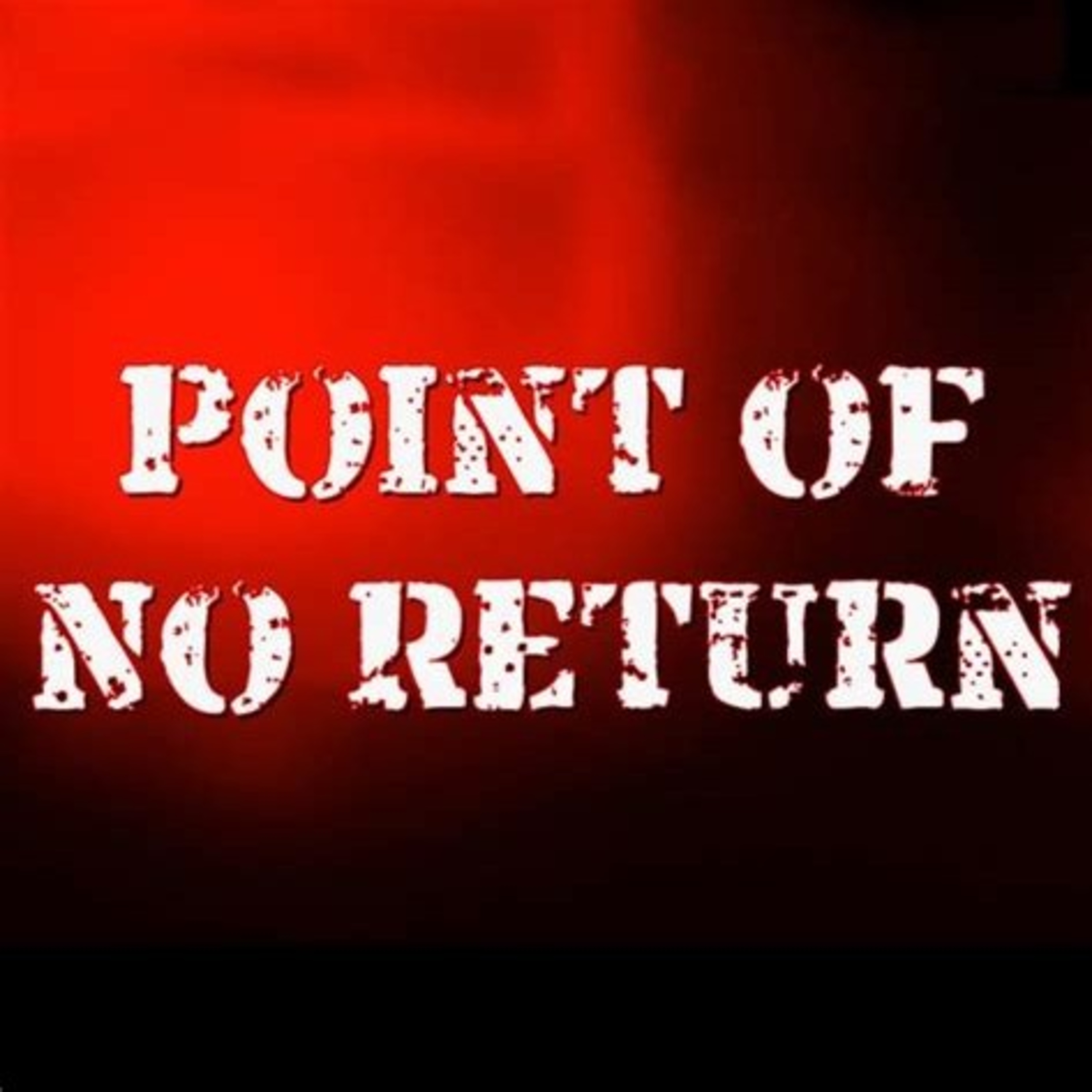 The Point Of No Return; Rejected By God! episode artwork