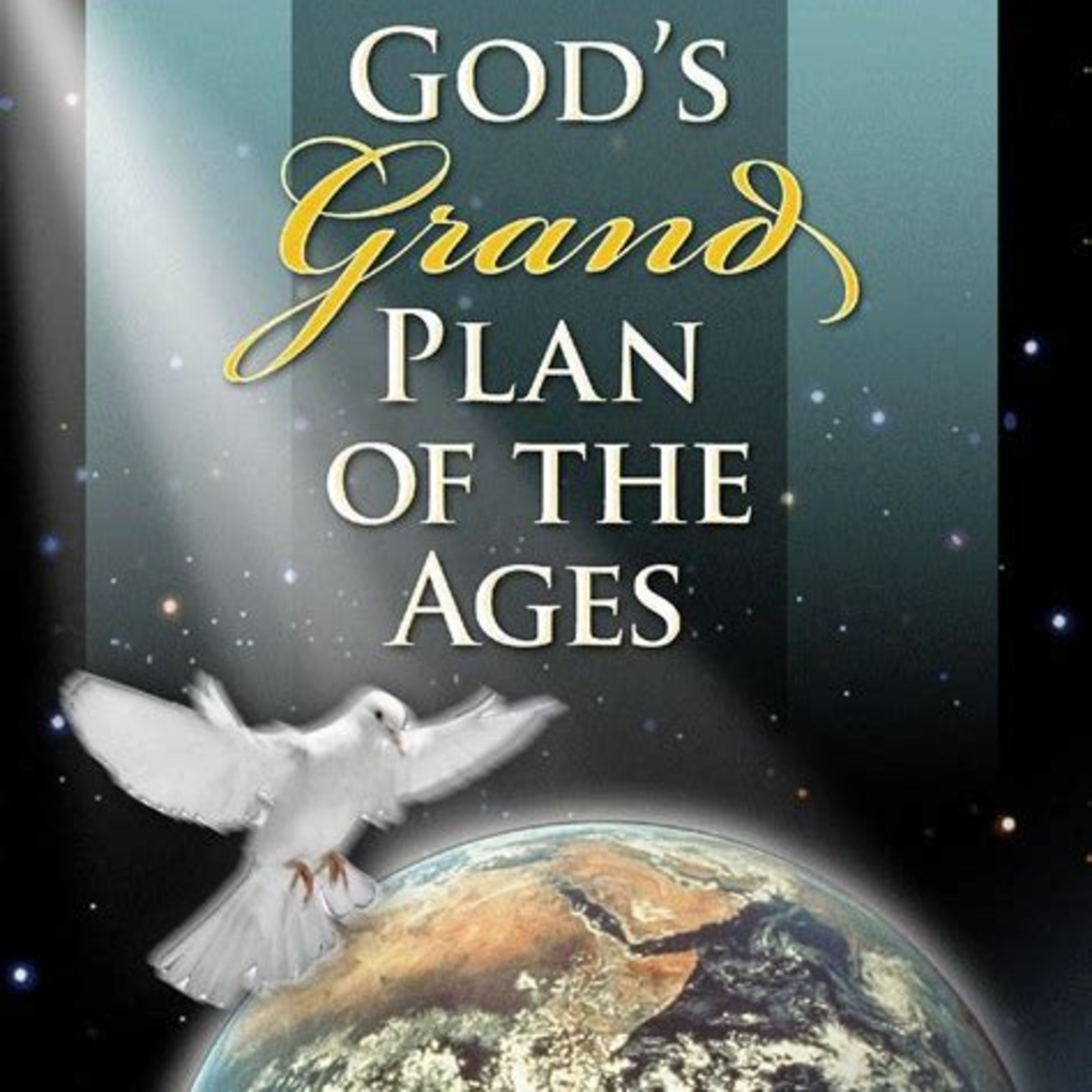 God The Father's Eternal Plan For The Ages episode artwork