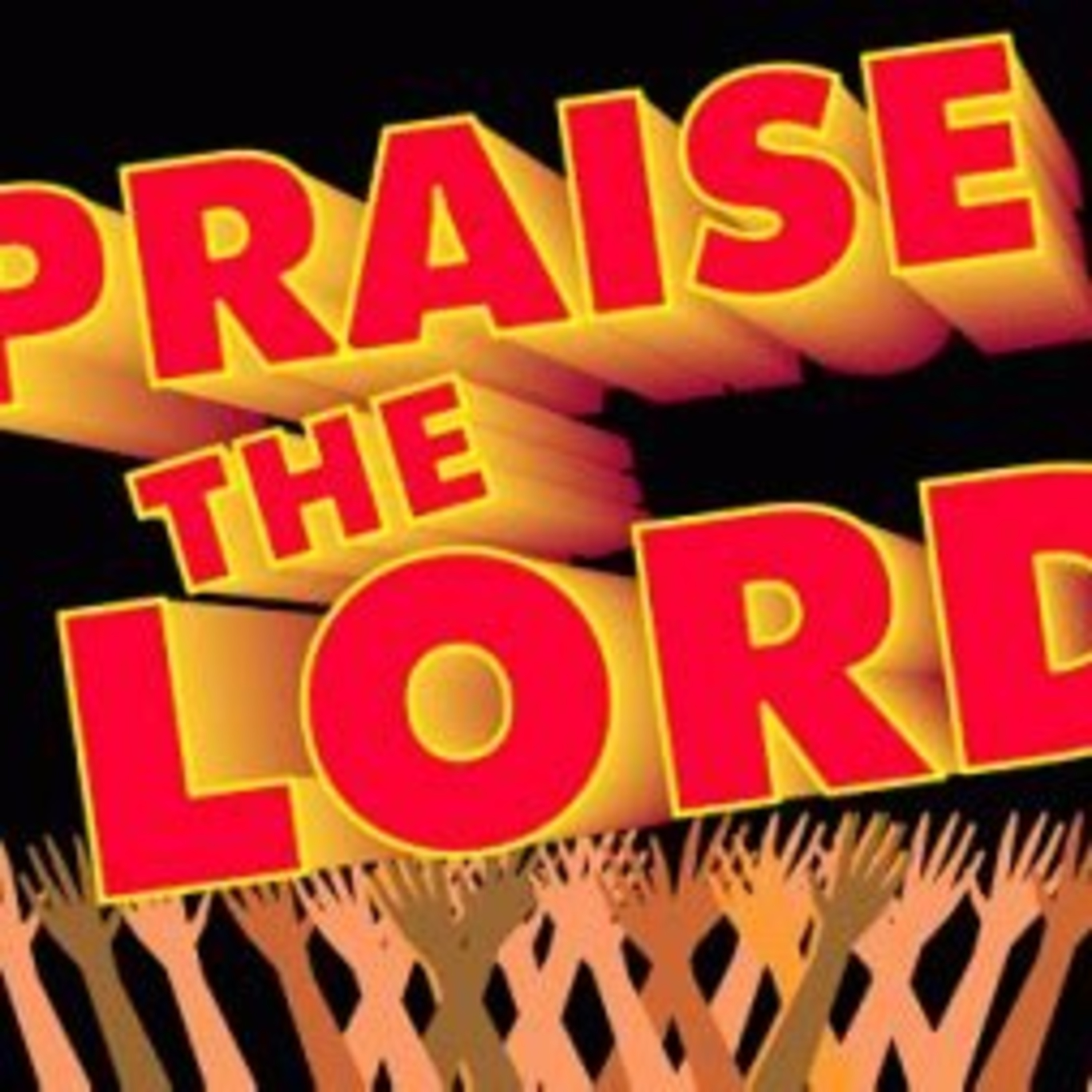 Praise The Lord Forevermore episode artwork