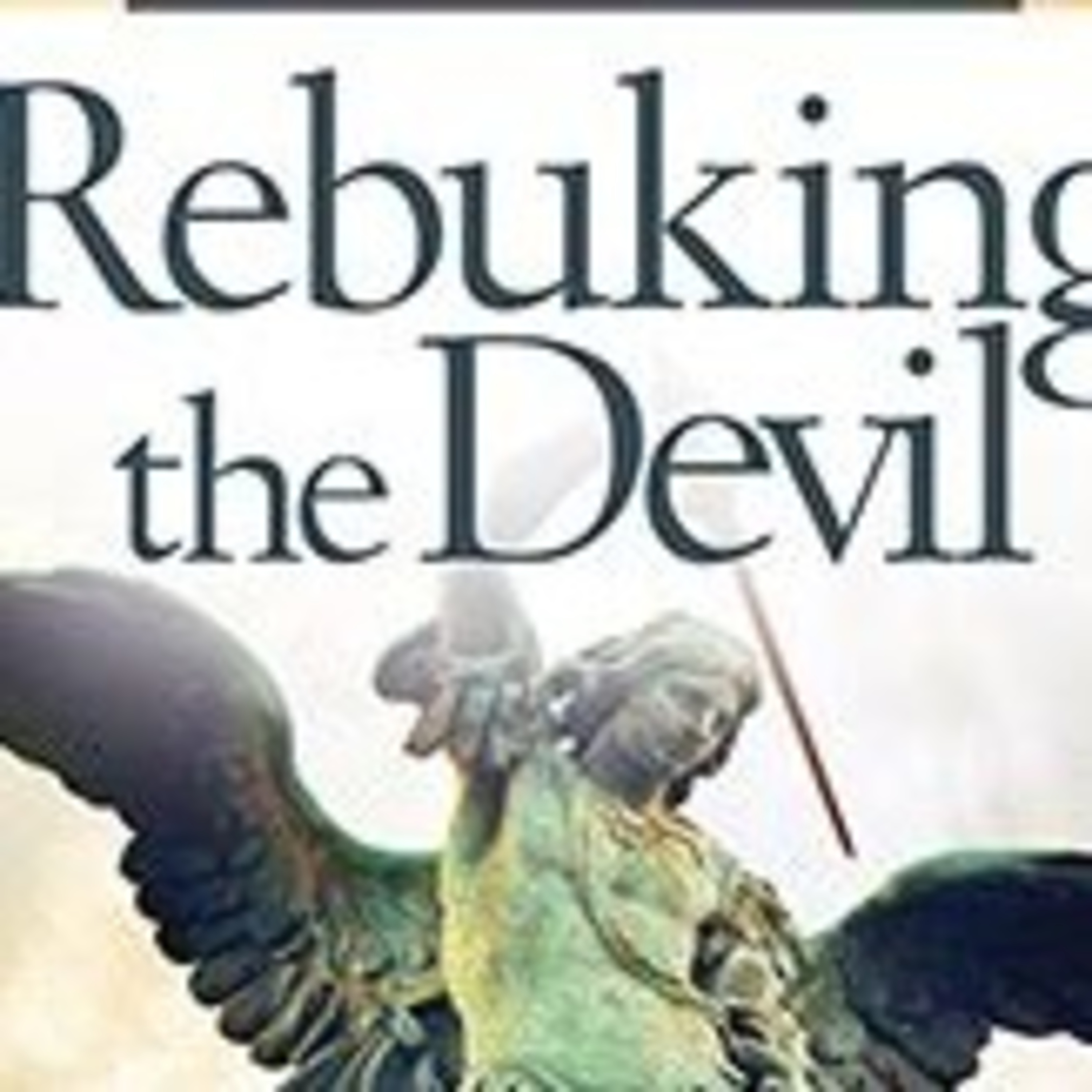 How To Rebuke Demons episode artwork