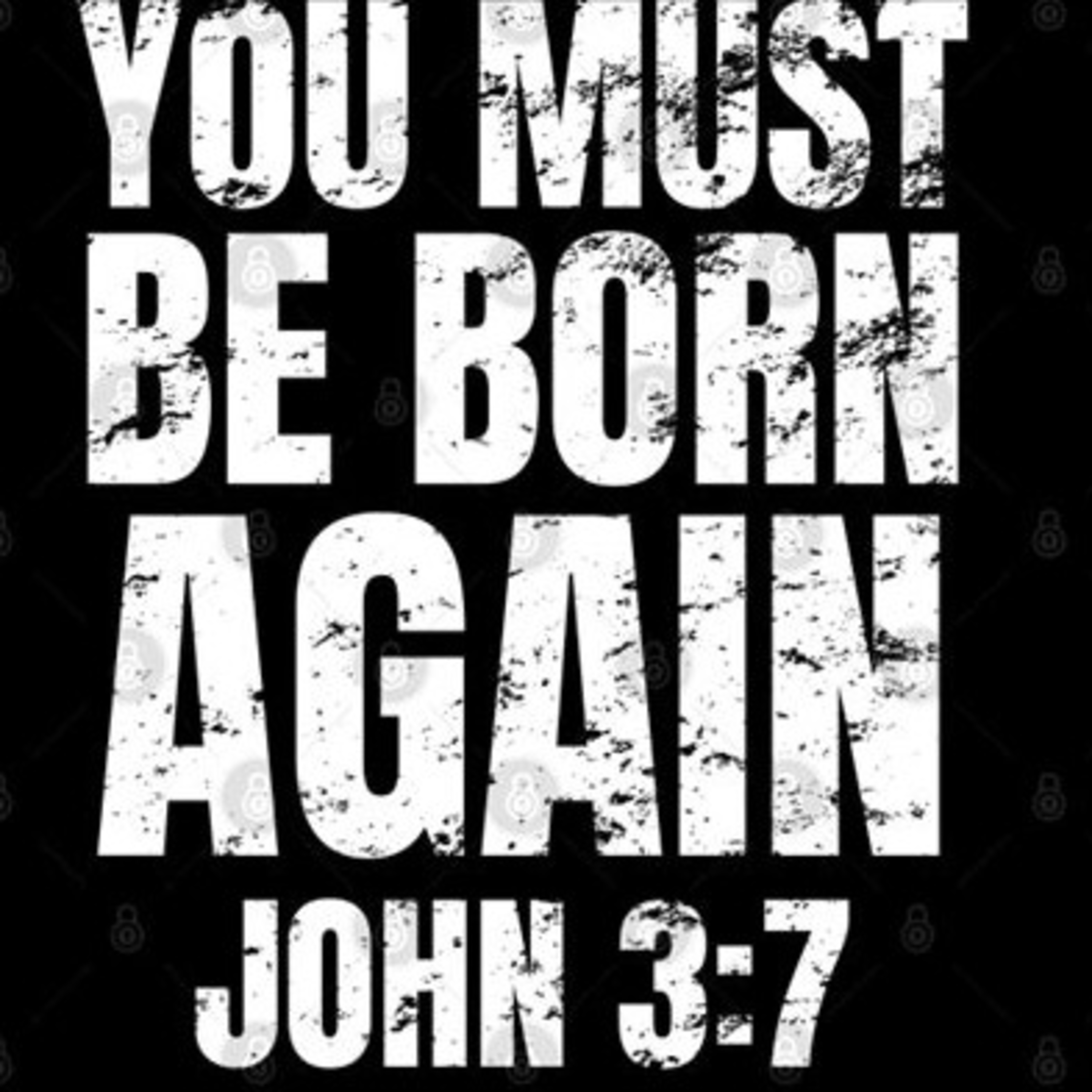 Jesus Said You MUST Be Born Again  episode artwork