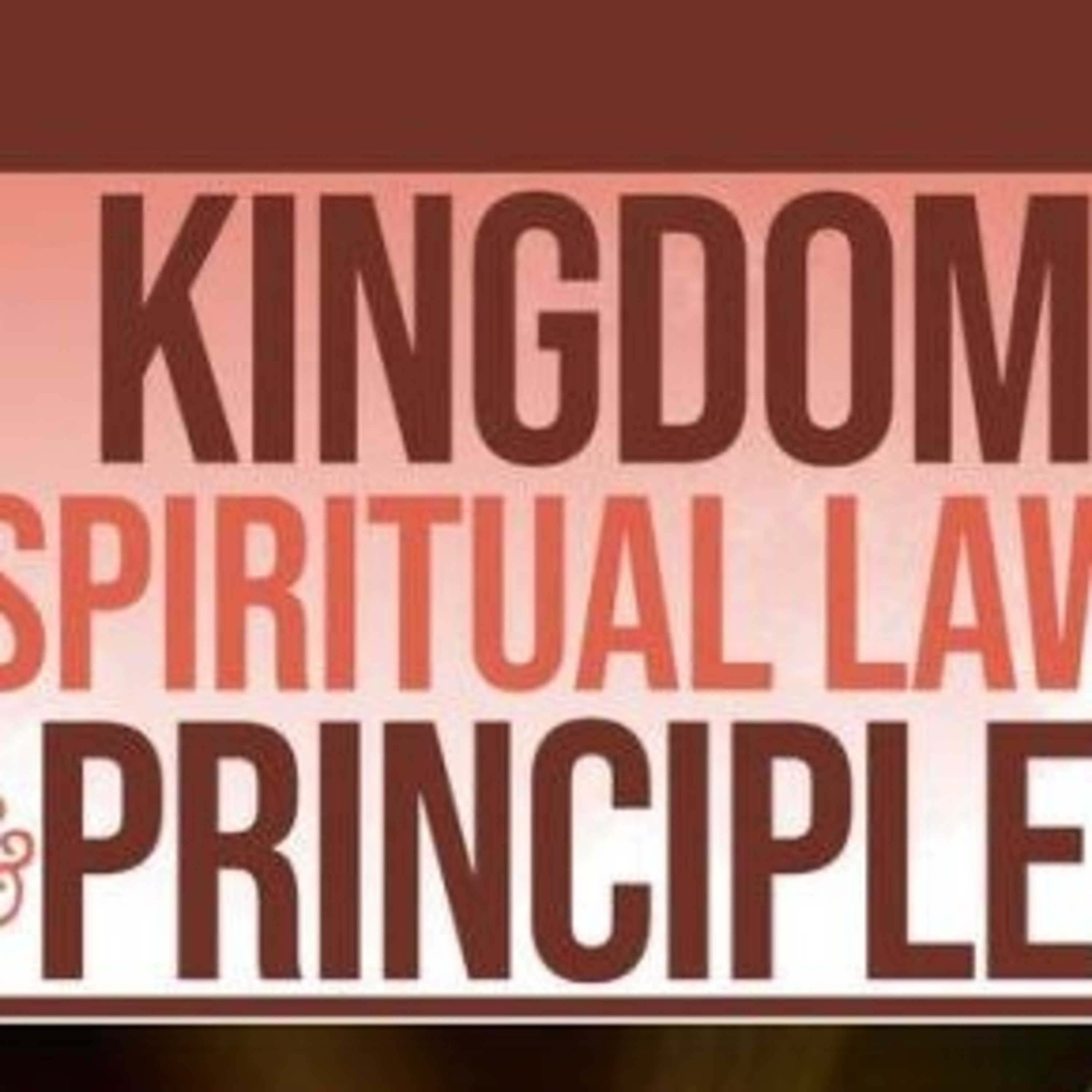 Kingdom Principles & Spiritual Laws episode artwork