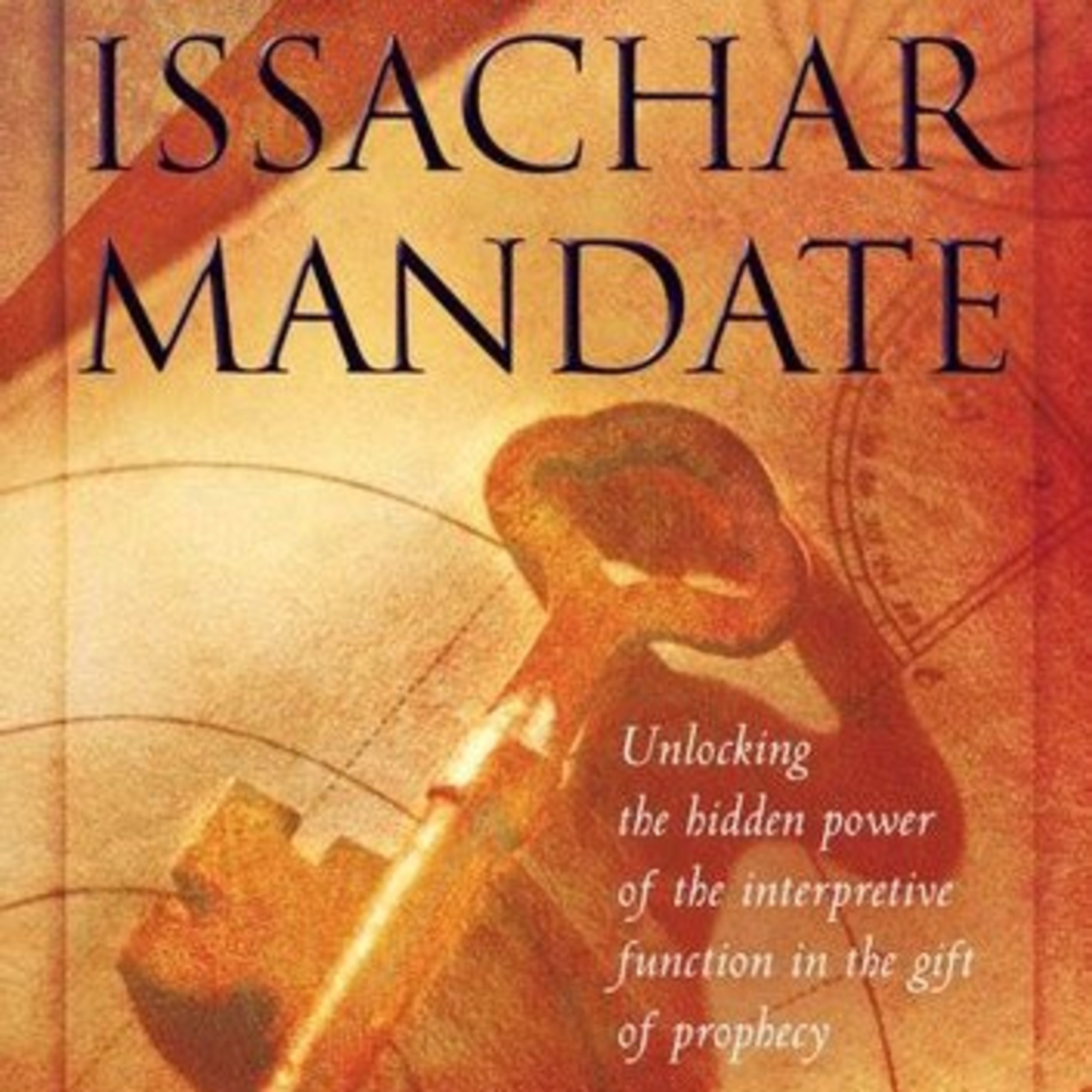 The Issachar Mandate, Anointing, & Discernment  episode artwork