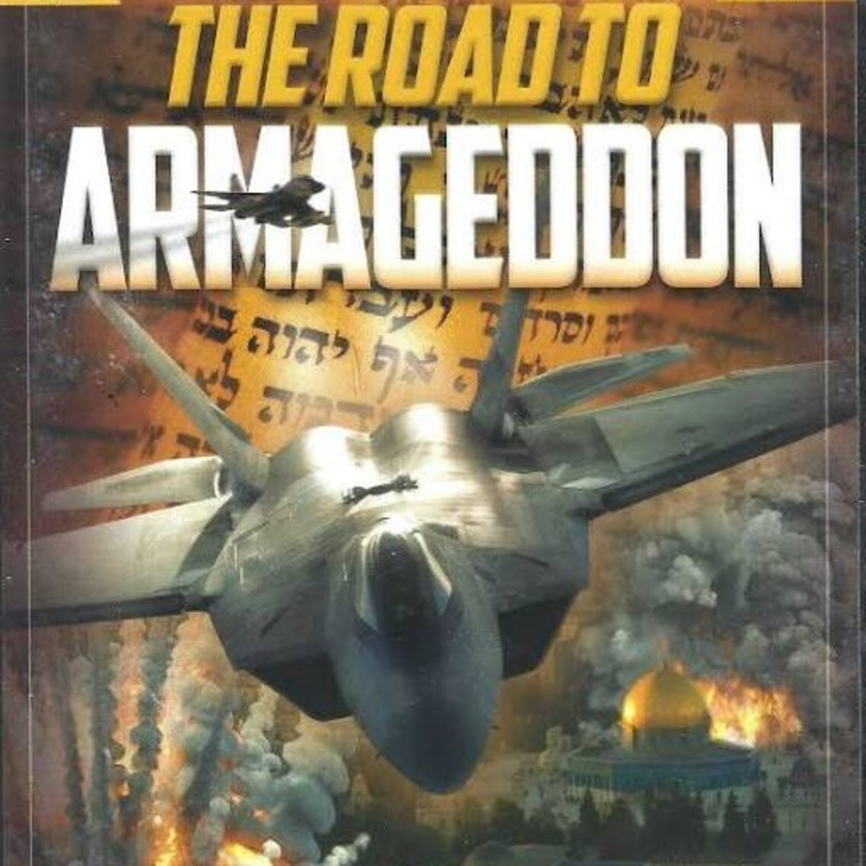 The Road To Armageddon & The 2nd Coming Of Jesus Christ  episode artwork