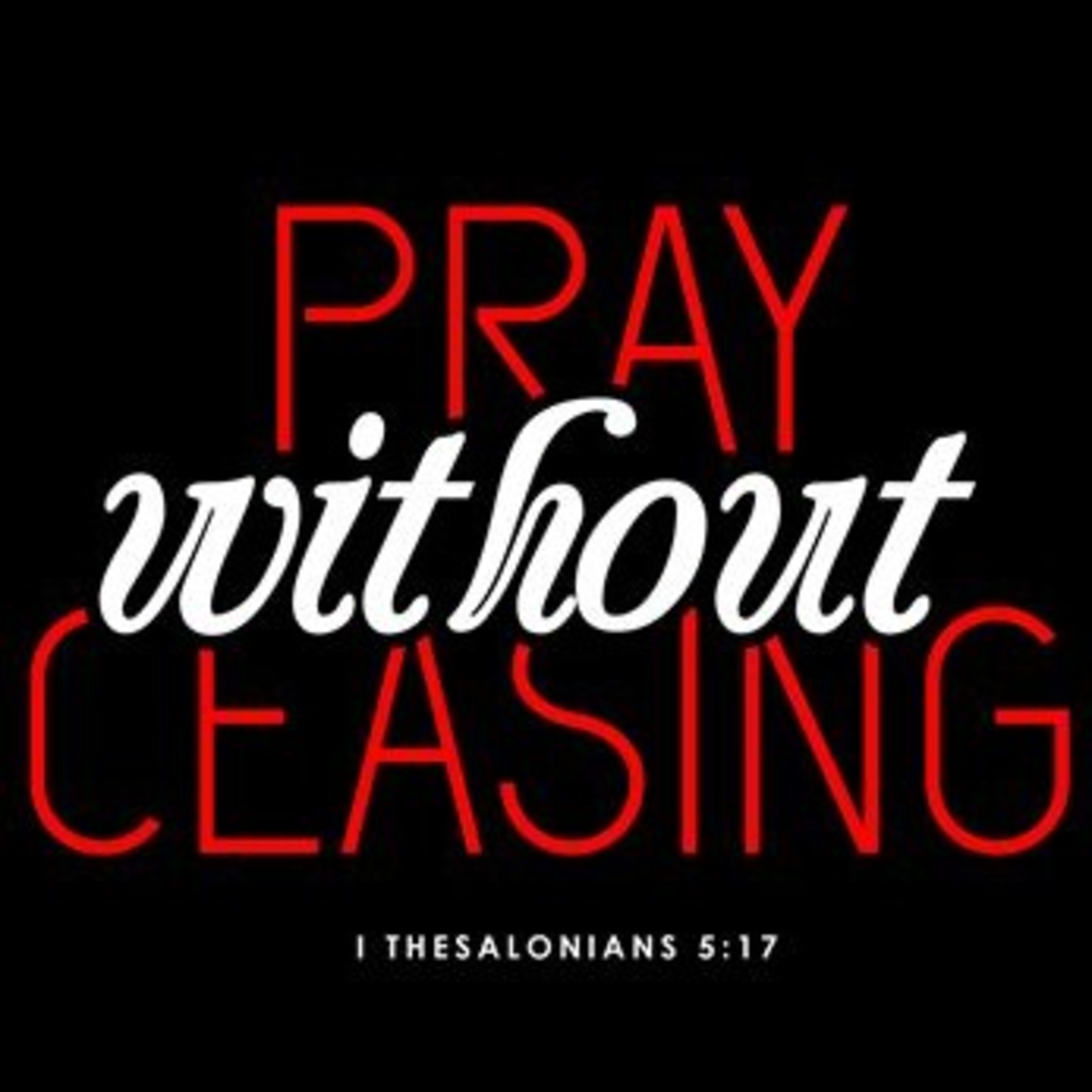 Pray Without Ceasing, Tell God Everything  episode artwork