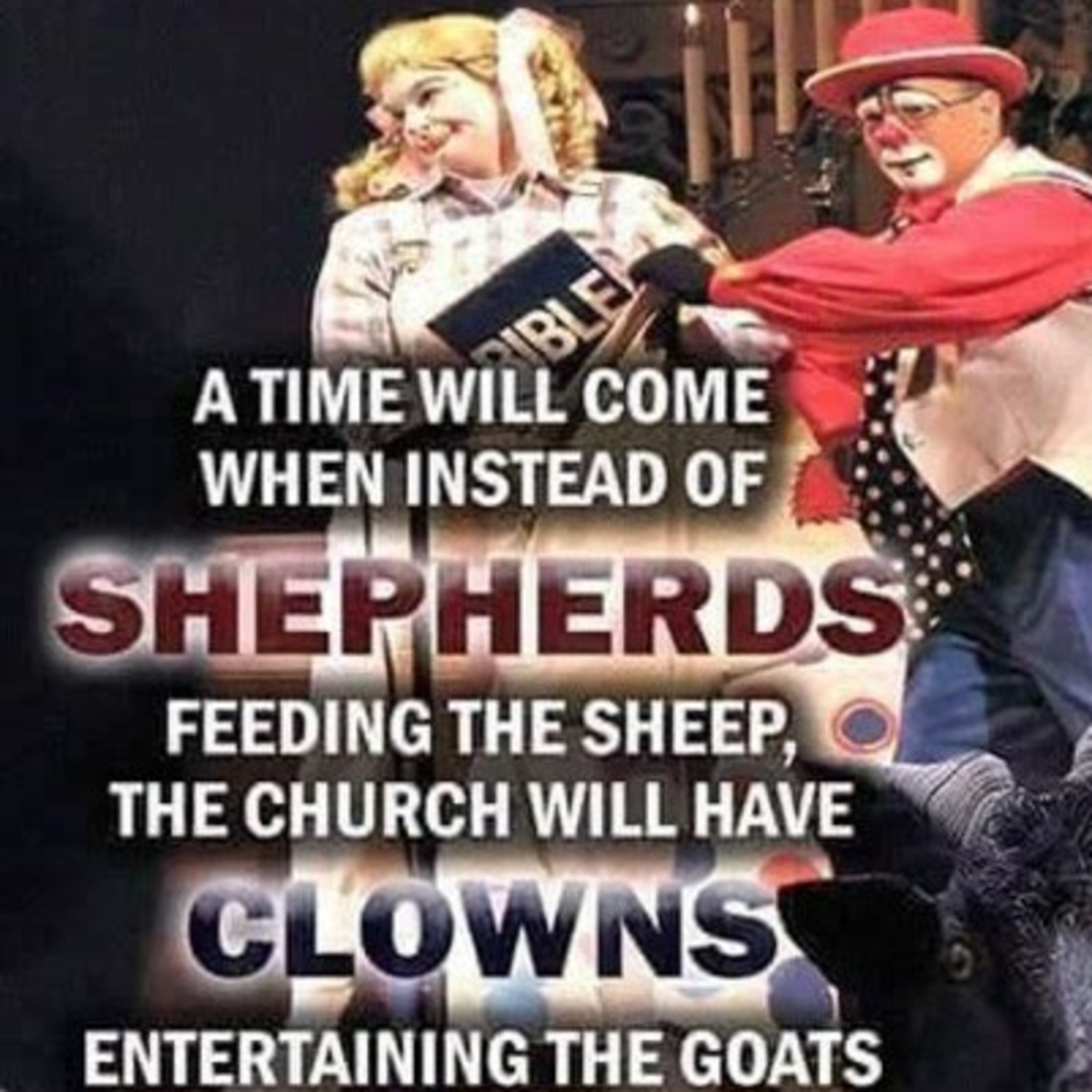 Christians Turning Away, Clowns Entertaining Goats, The Great Apostasy  episode artwork