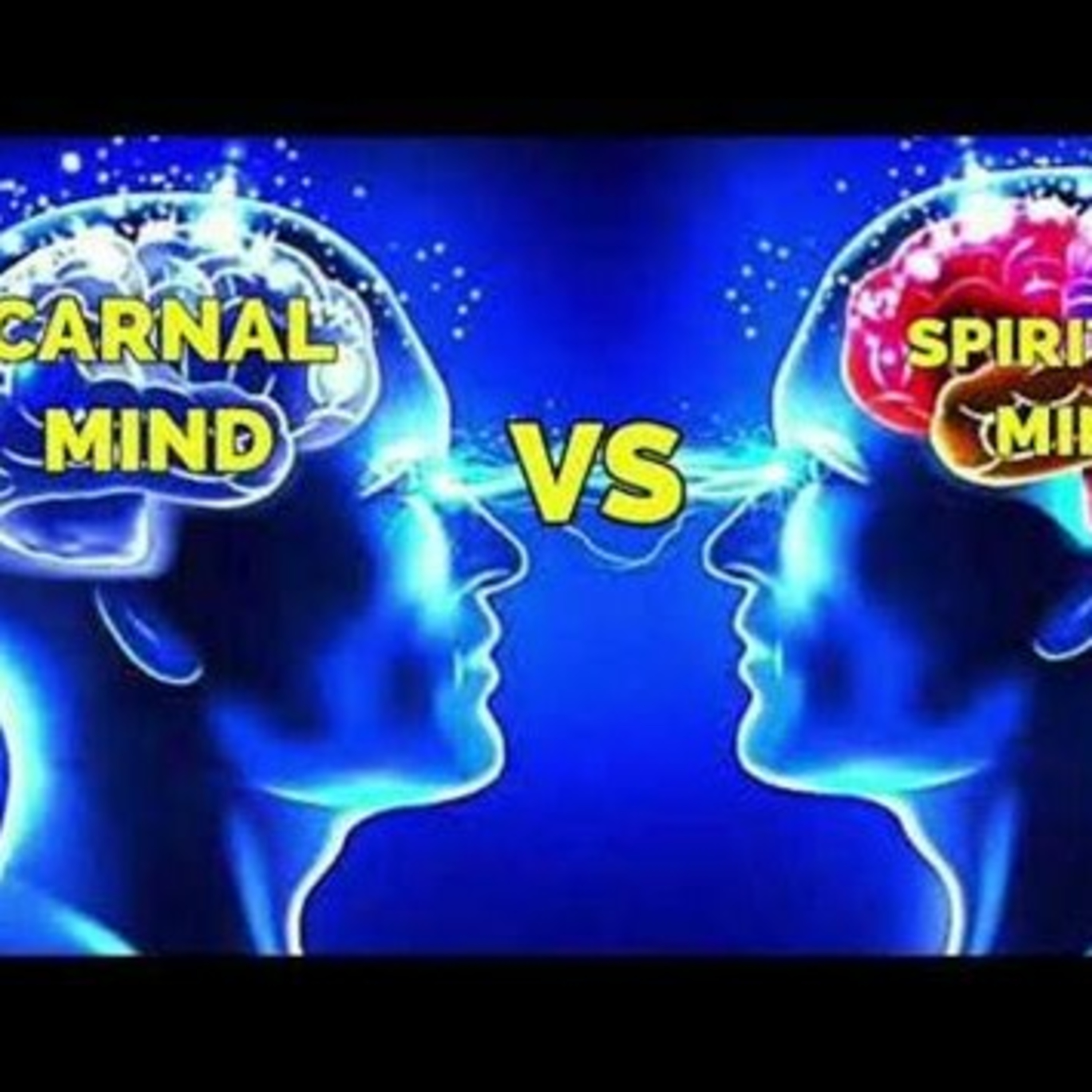 Spiritual And Carnal Christians Don't Get Along  episode artwork