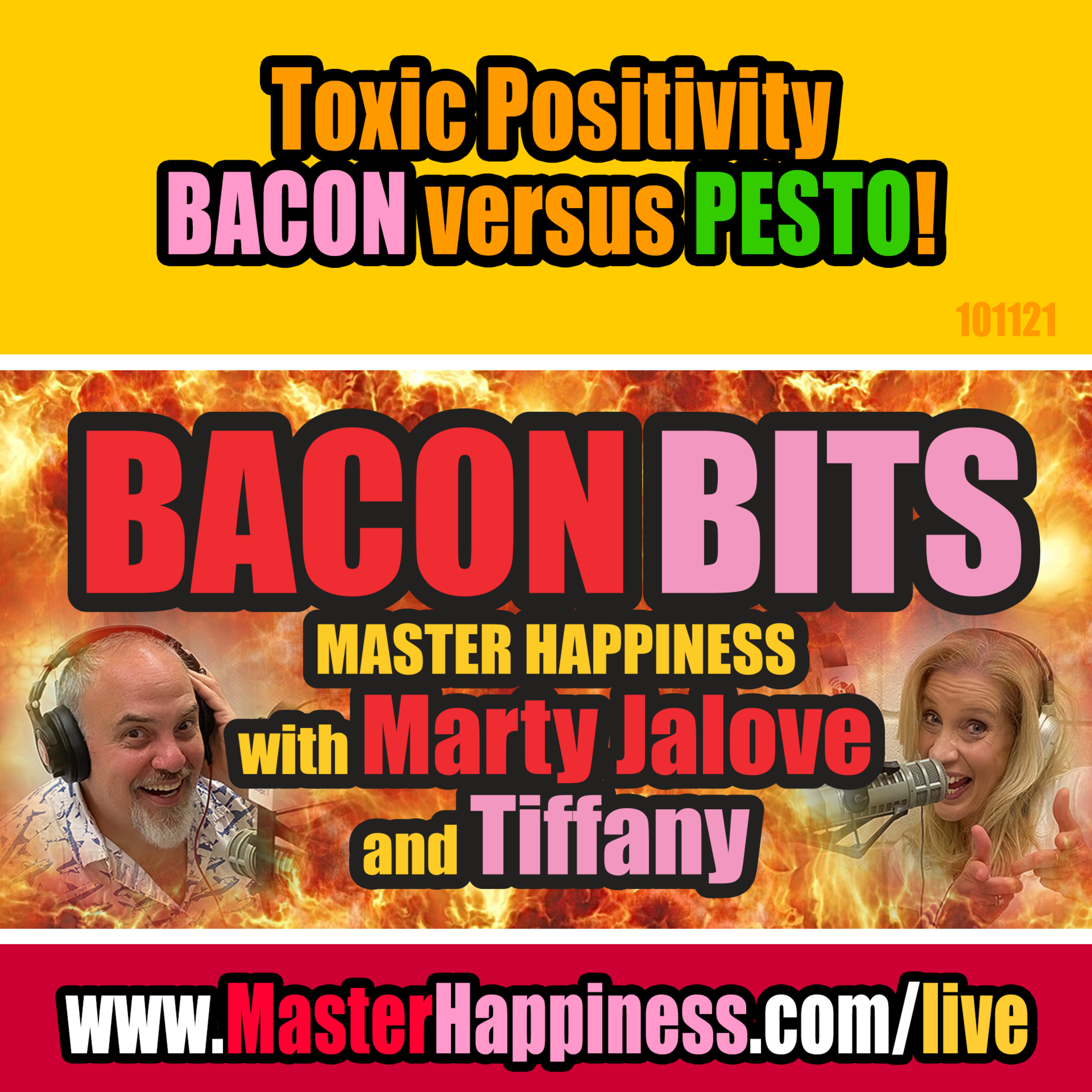 Toxic Positivity • BACON versus PESTO! episode artwork
