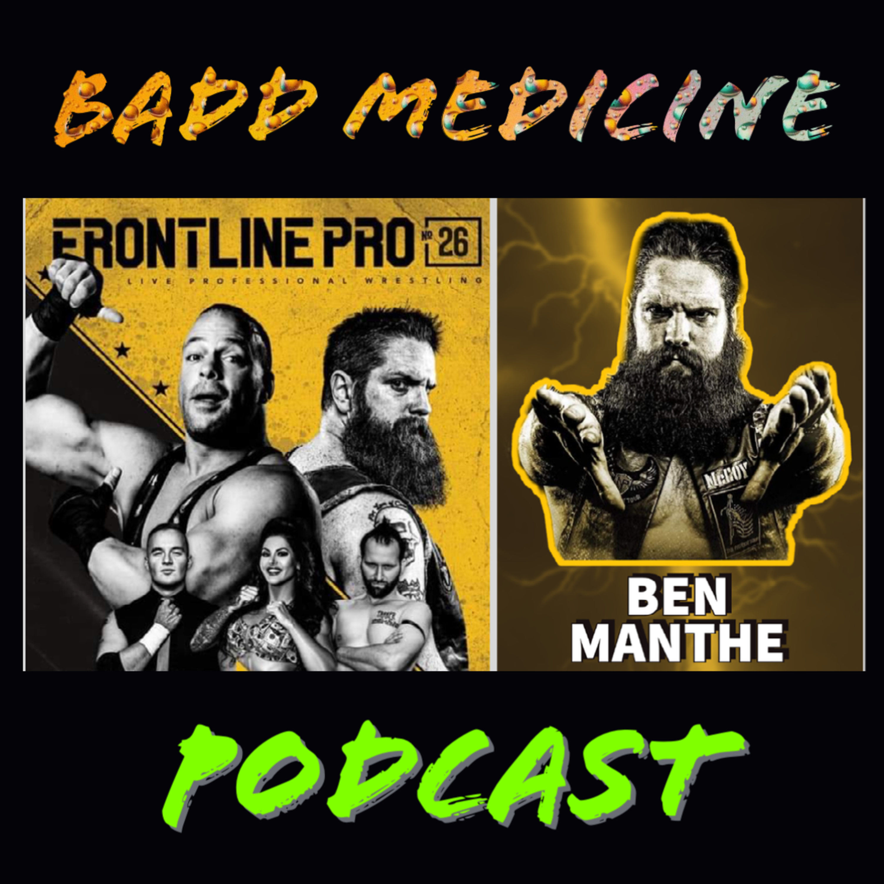 Badd Medicine Podcast