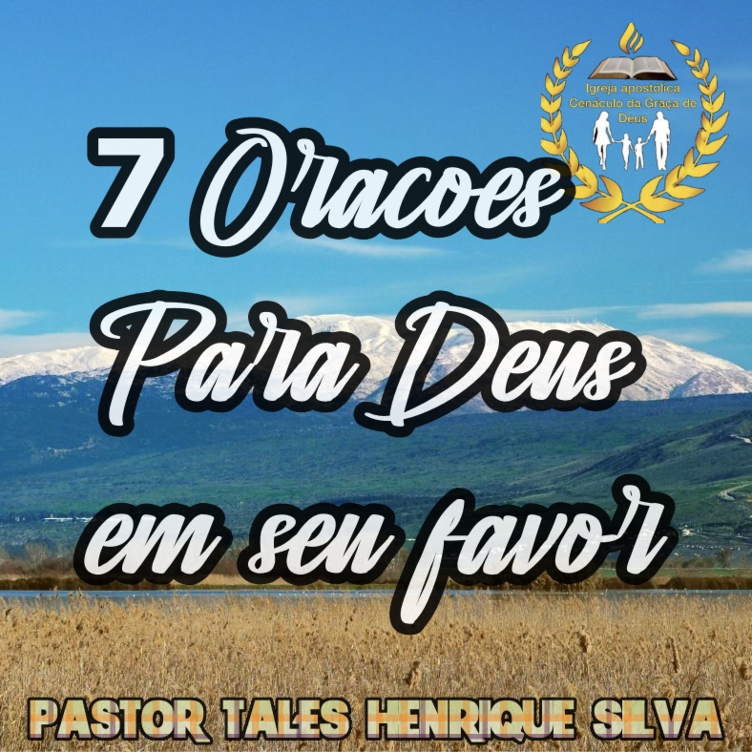 7 Orações Para Deus em seu favor