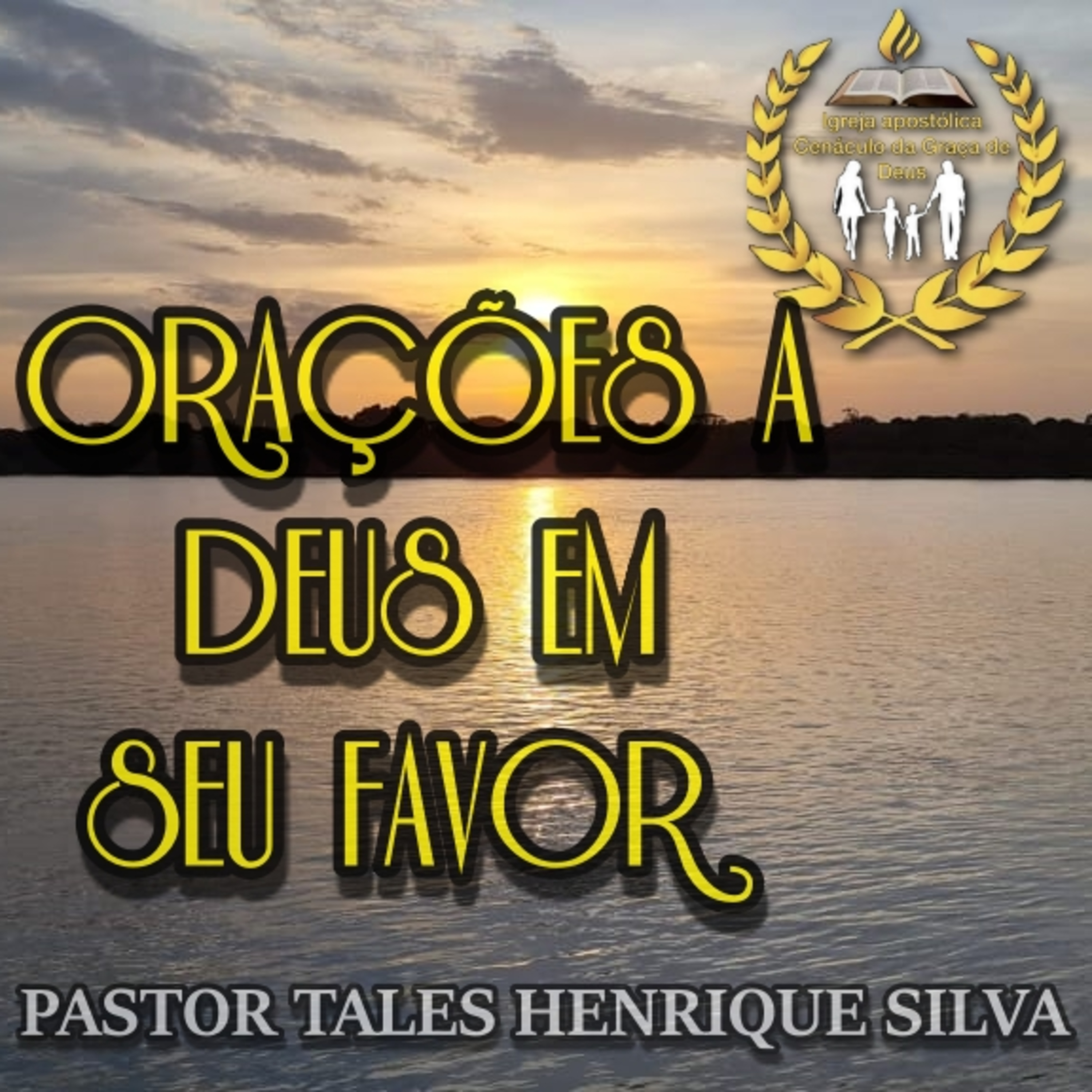 7 Orações Para Deus em seu favor