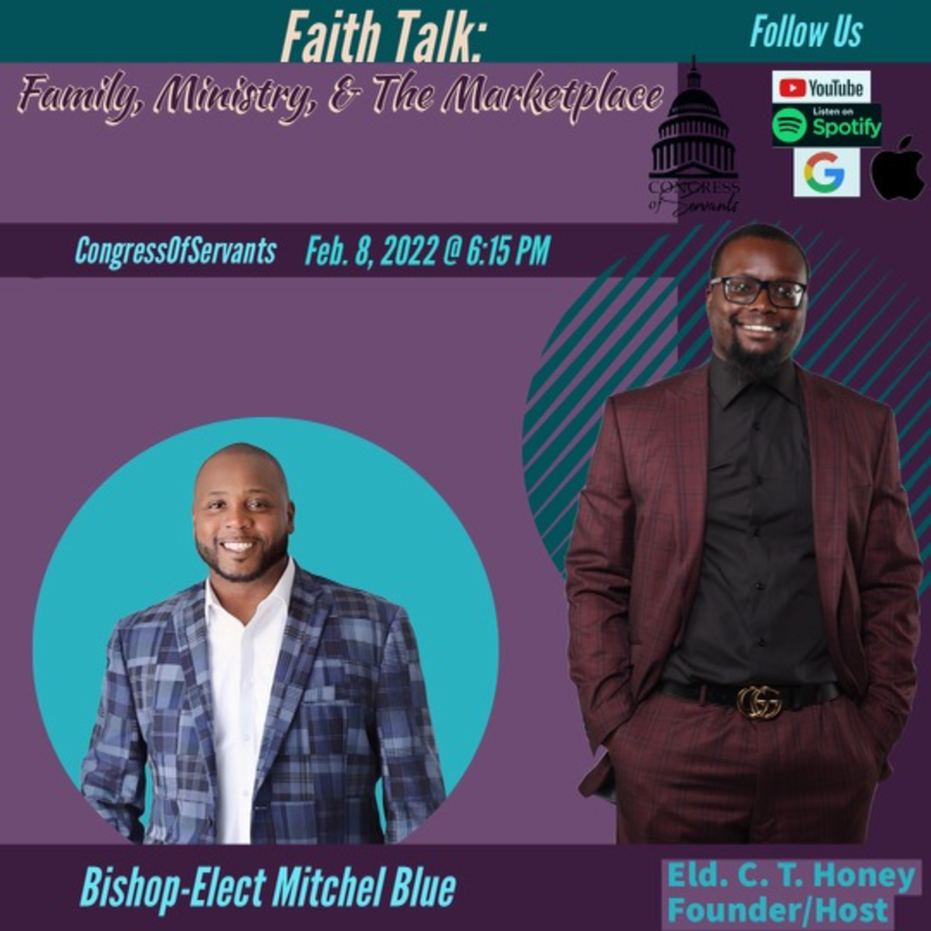 Congress Of Servants: Faith Talk Conversation