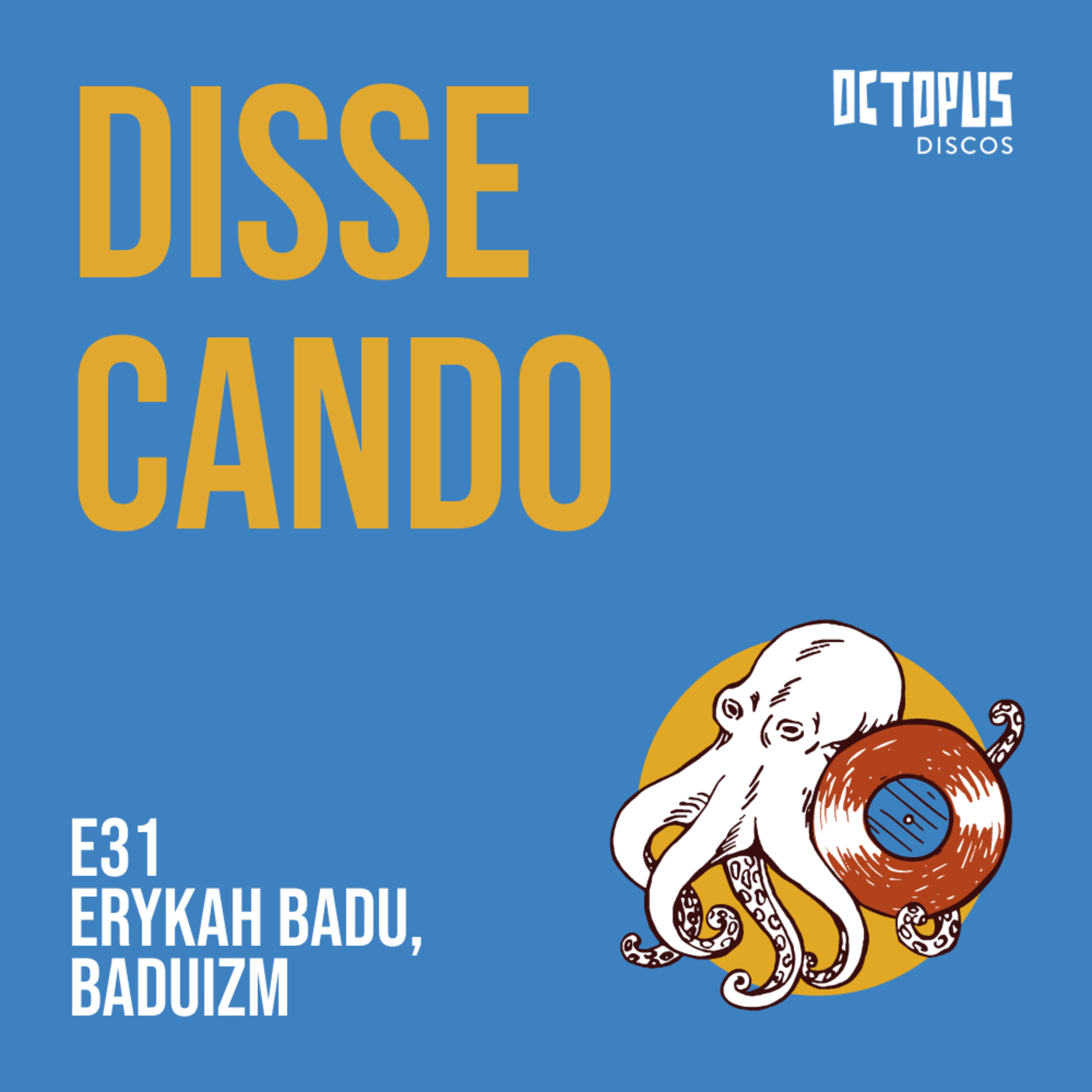 Octopus Discos